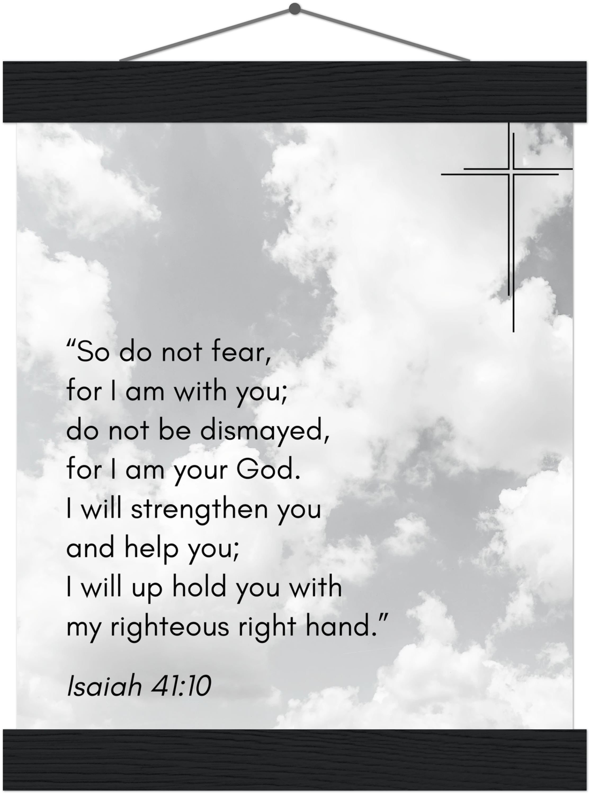 Isaiah 41:10 Bible Verse - Hanger Art Print - Christian Wall Decor