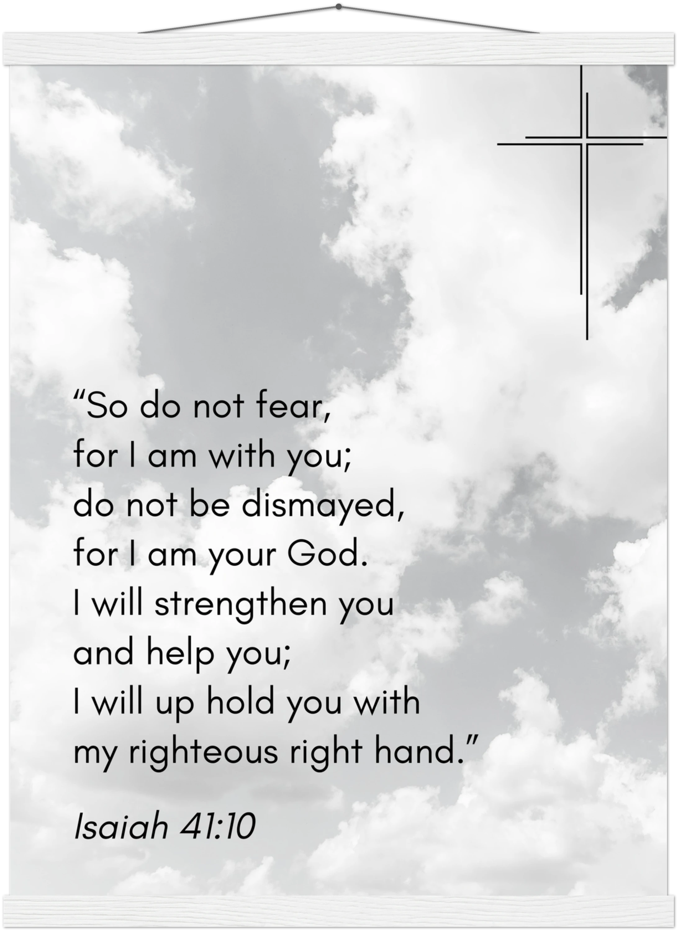 Isaiah 41:10 Bible Verse - Hanger Art Print - Christian Wall Decor