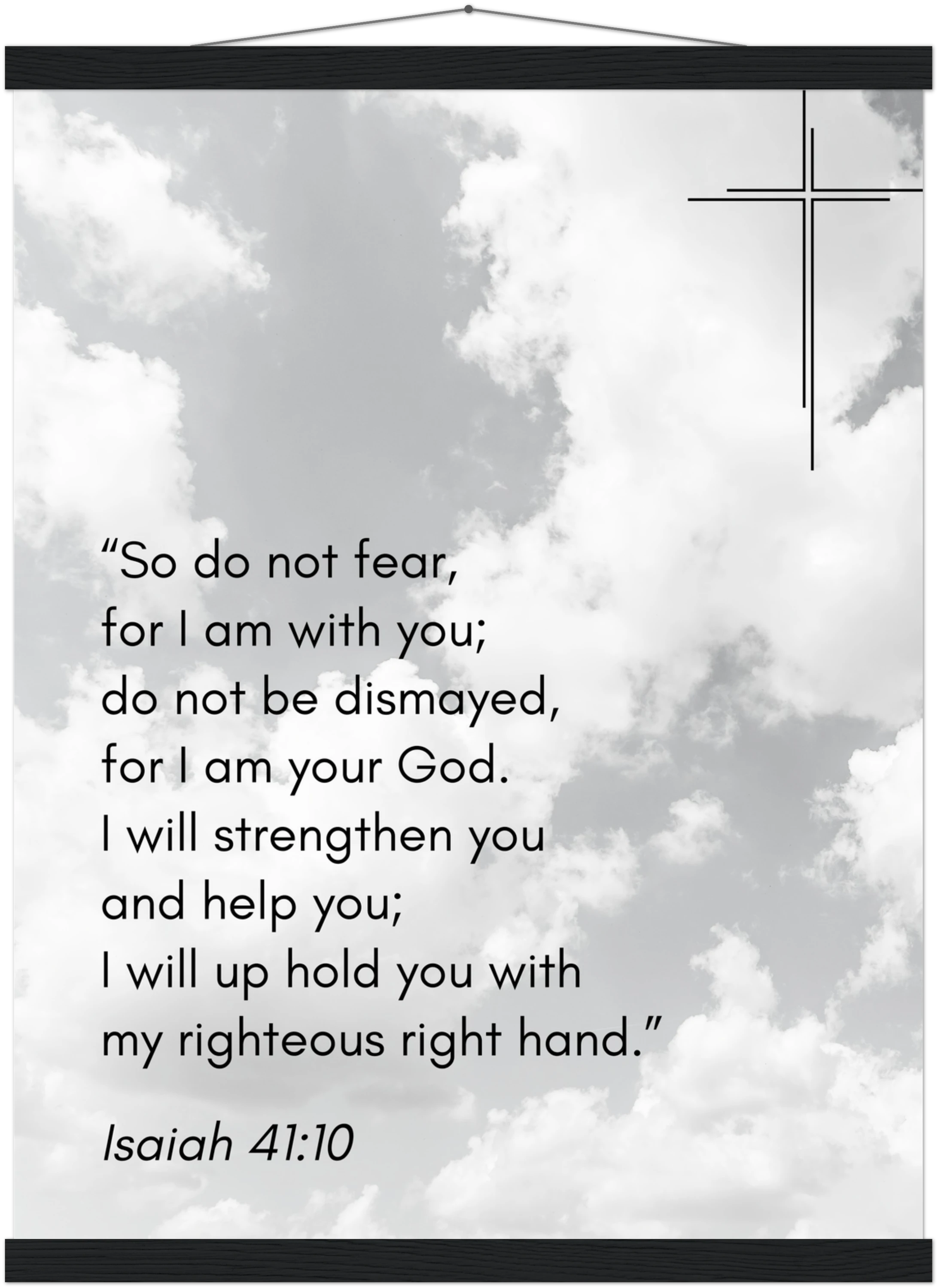 Isaiah 41:10 Bible Verse - Hanger Art Print - Christian Wall Decor