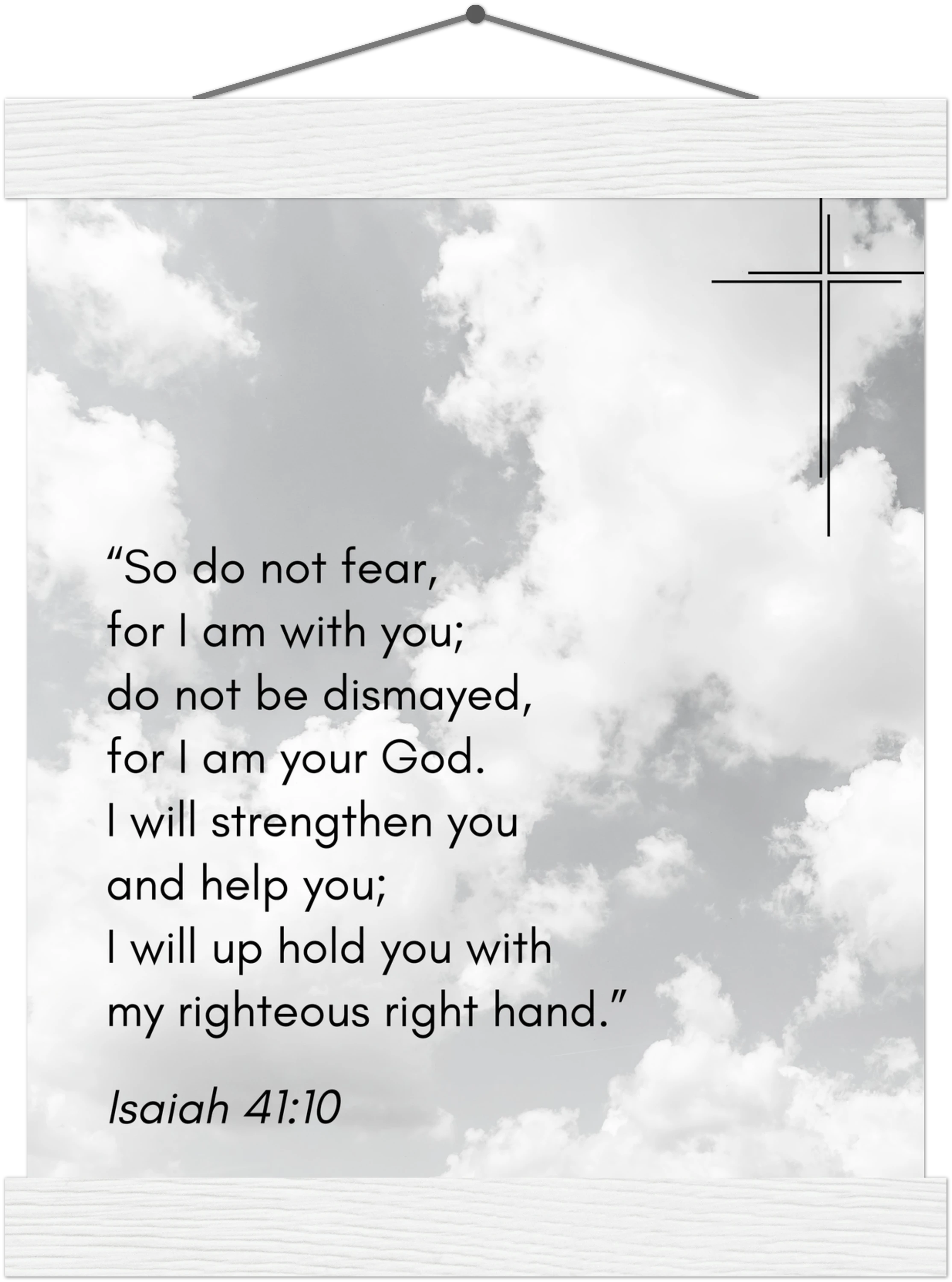 Isaiah 41:10 Bible Verse - Hanger Art Print - Christian Wall Decor