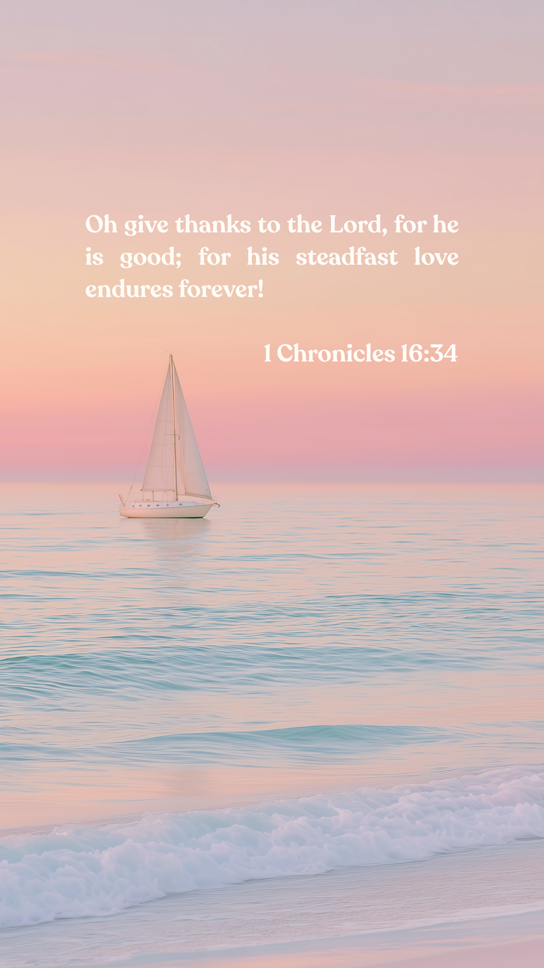 1 Chronicles 16:34 - Phone Wallpaper