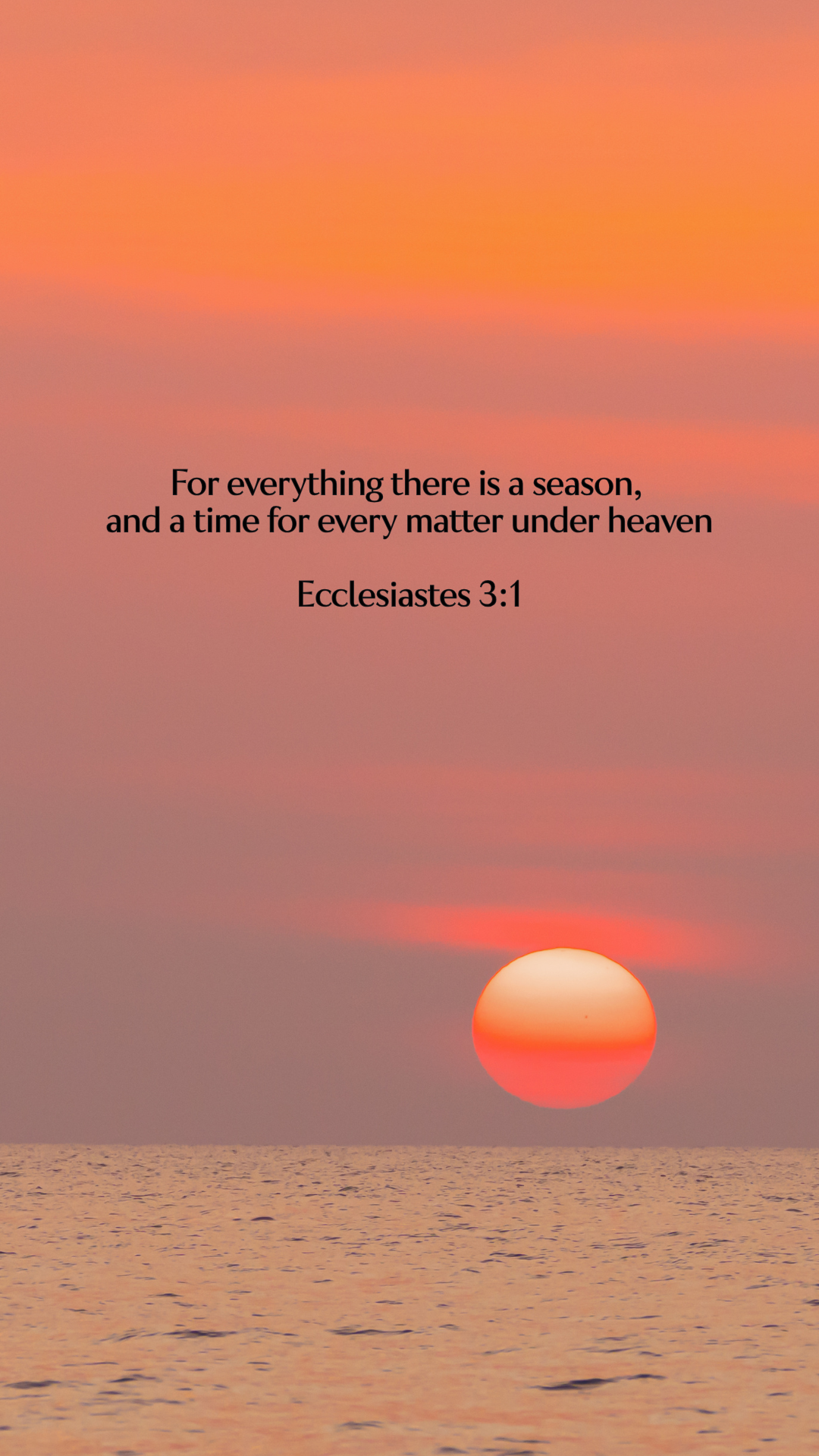 Ecclesiastes 3:1 - Sunset - Phone Wallpaper