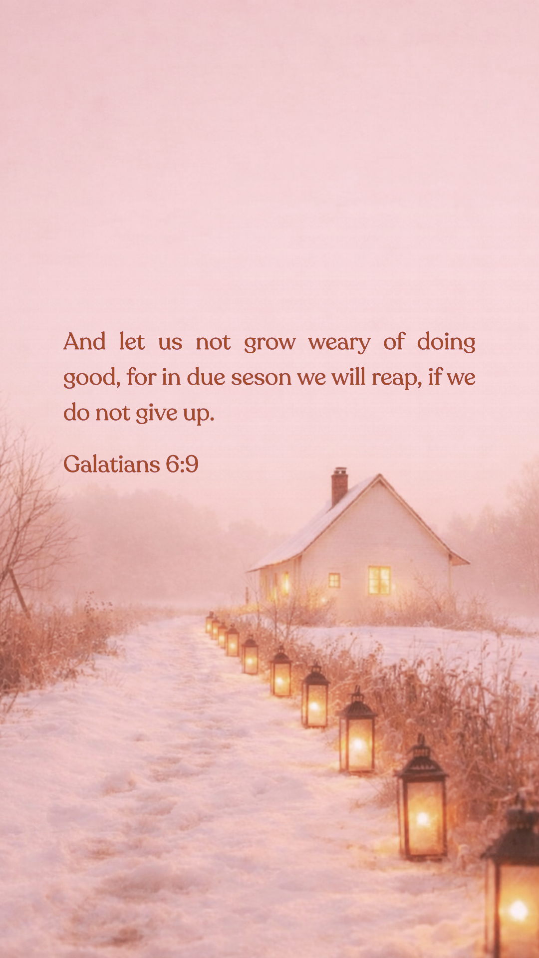 Galatians 6:9 - Phone Wallpaper