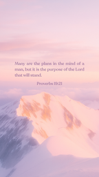 Proverbs 19:21 - Phone Wallpaper