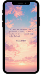 Psalm 102:18 - Phone Wallpaper