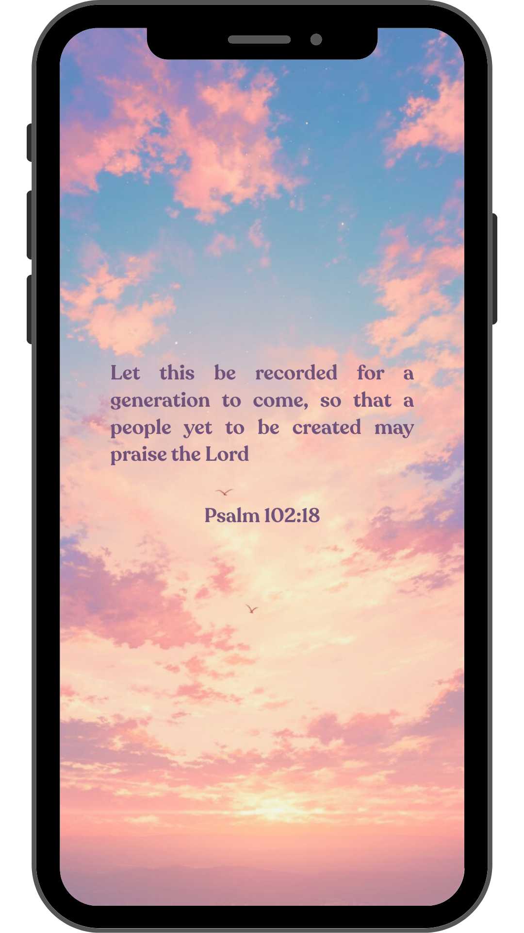 Psalm 102:18 - Phone Wallpaper