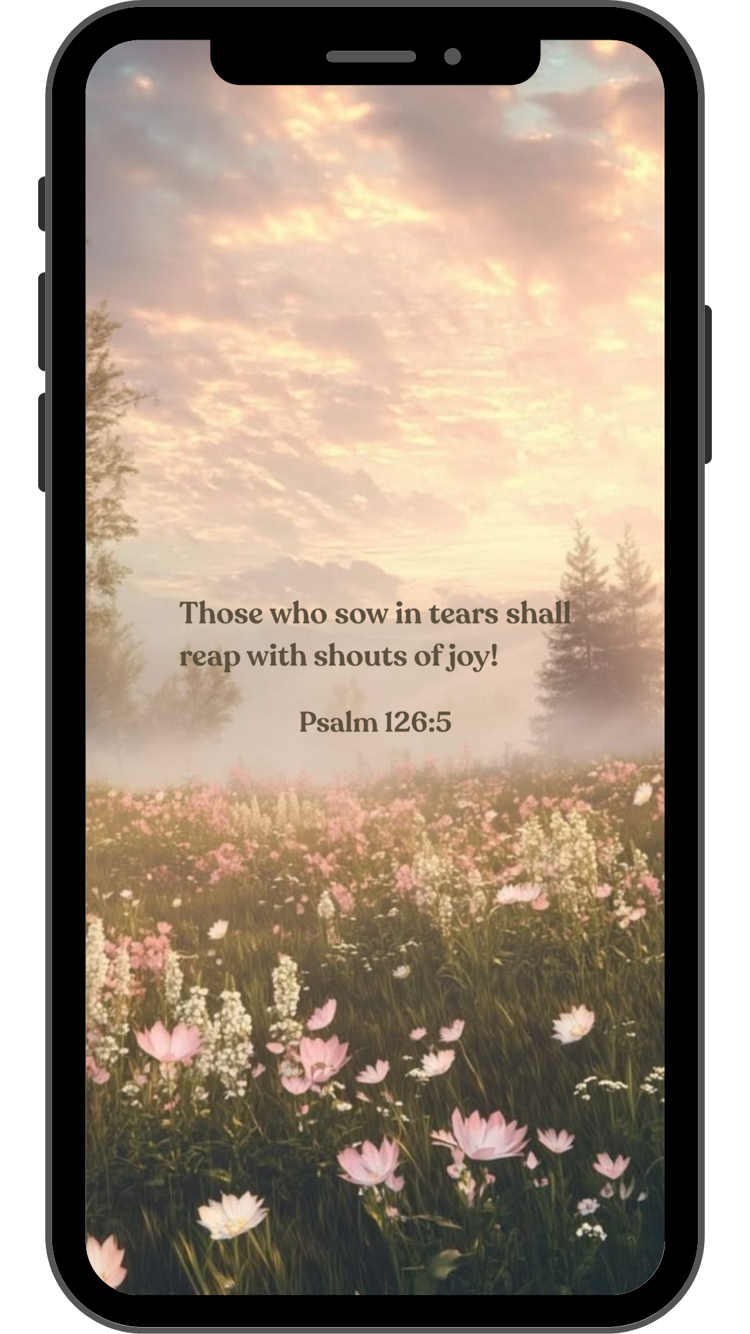 Psalm 126:5 - Phone Wallpaper