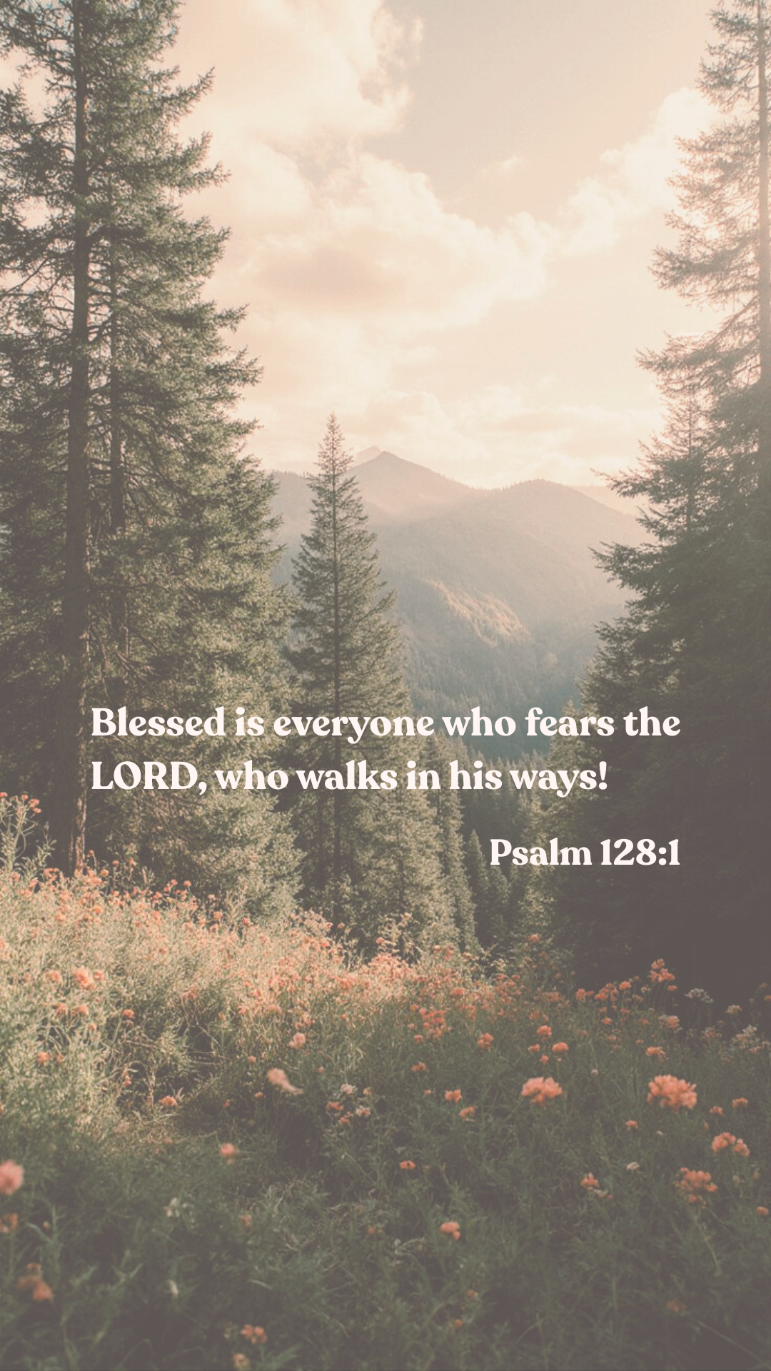 Psalm 128:1 - Phone Wallpaper
