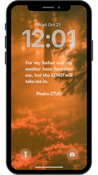 Psalm 27:10 - Phone Wallpaper