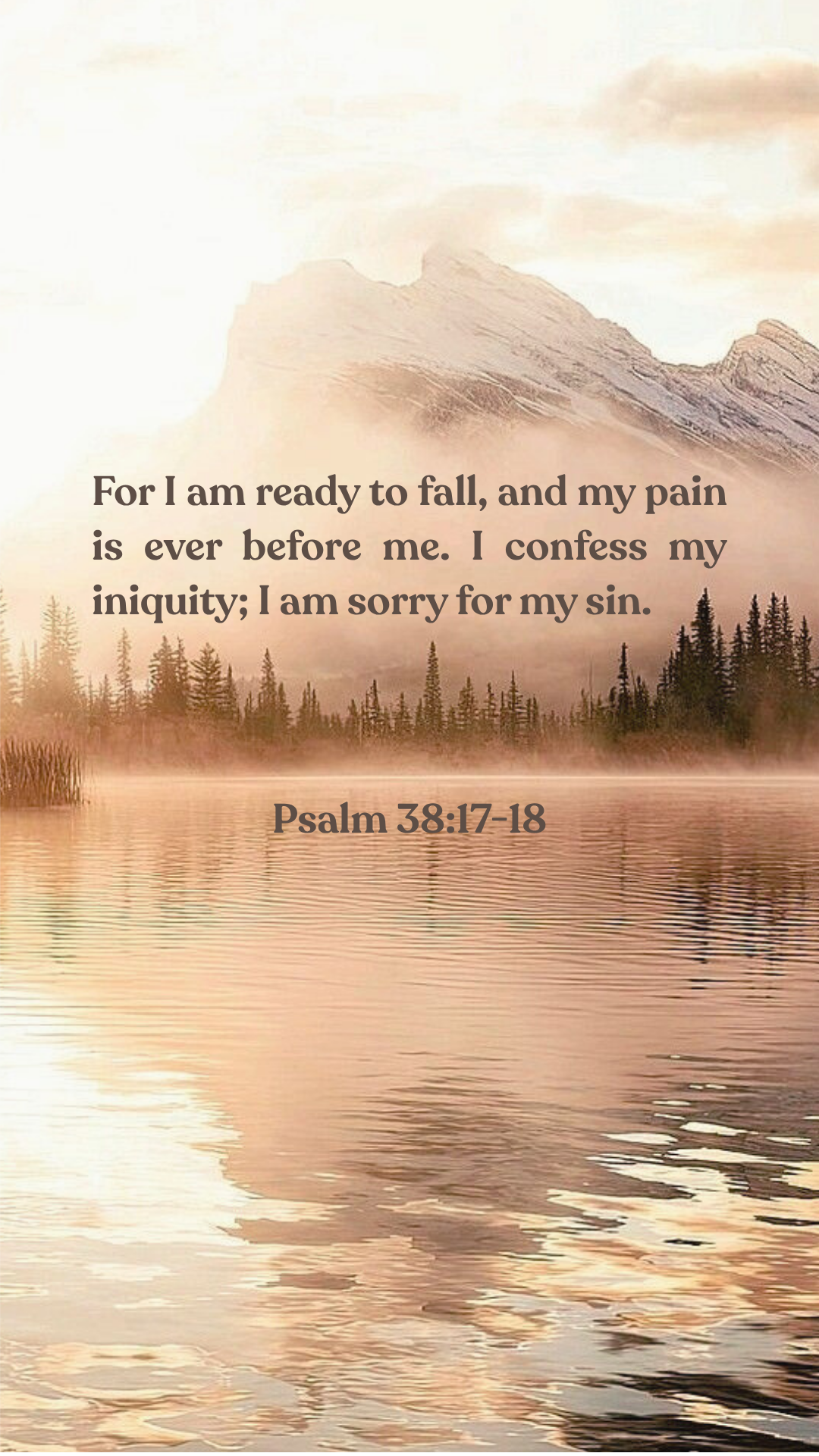 Psalm 38:17-18 - Phone Wallpaper