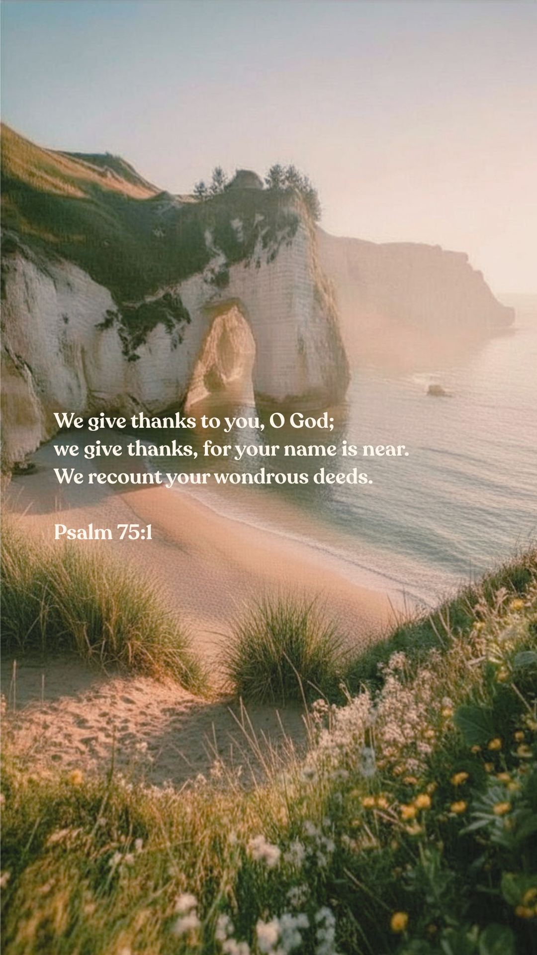 Psalm 75:1 - Phone Wallpaper