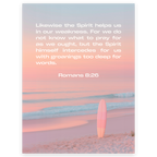Romans 8:26 Poster - Spirit Helps Our Weakness Bible Verse Wall Art