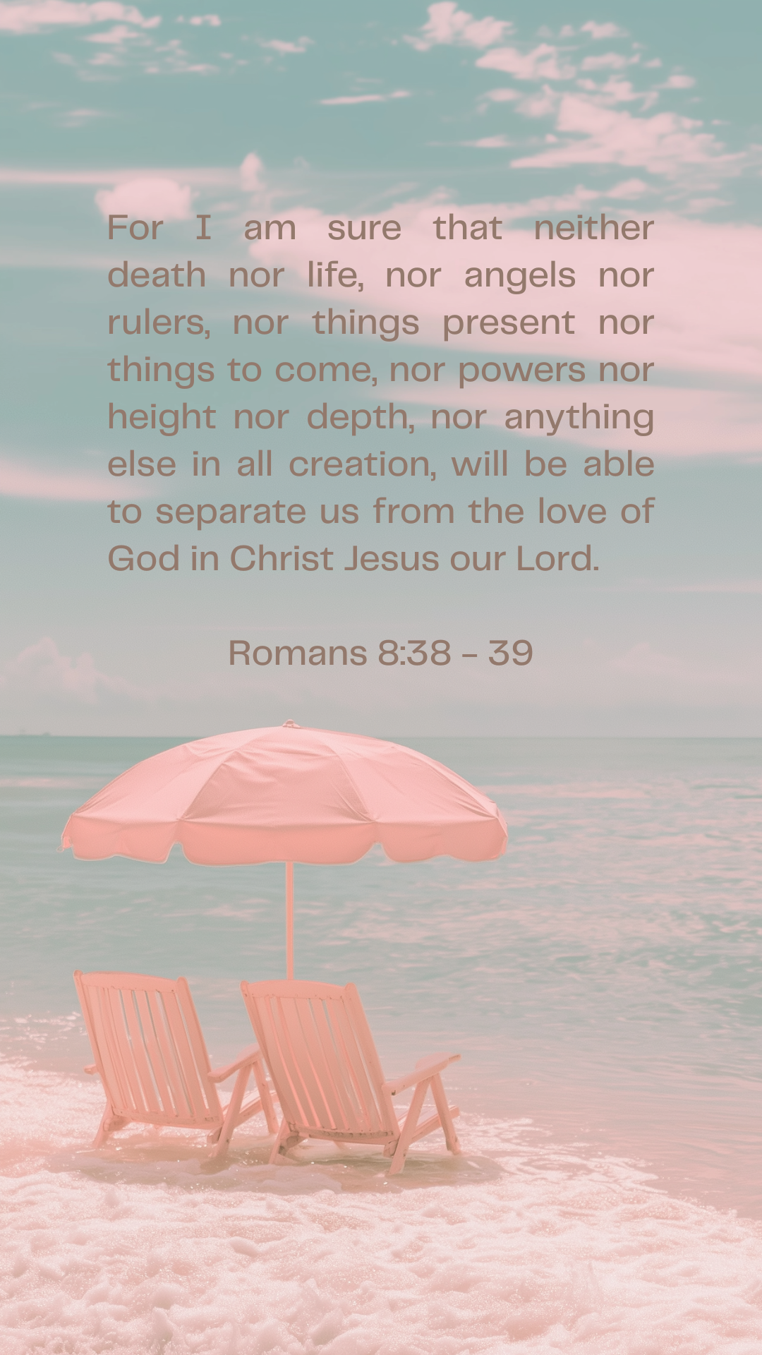 Romans 8:38-39 - Phone Wallpaper