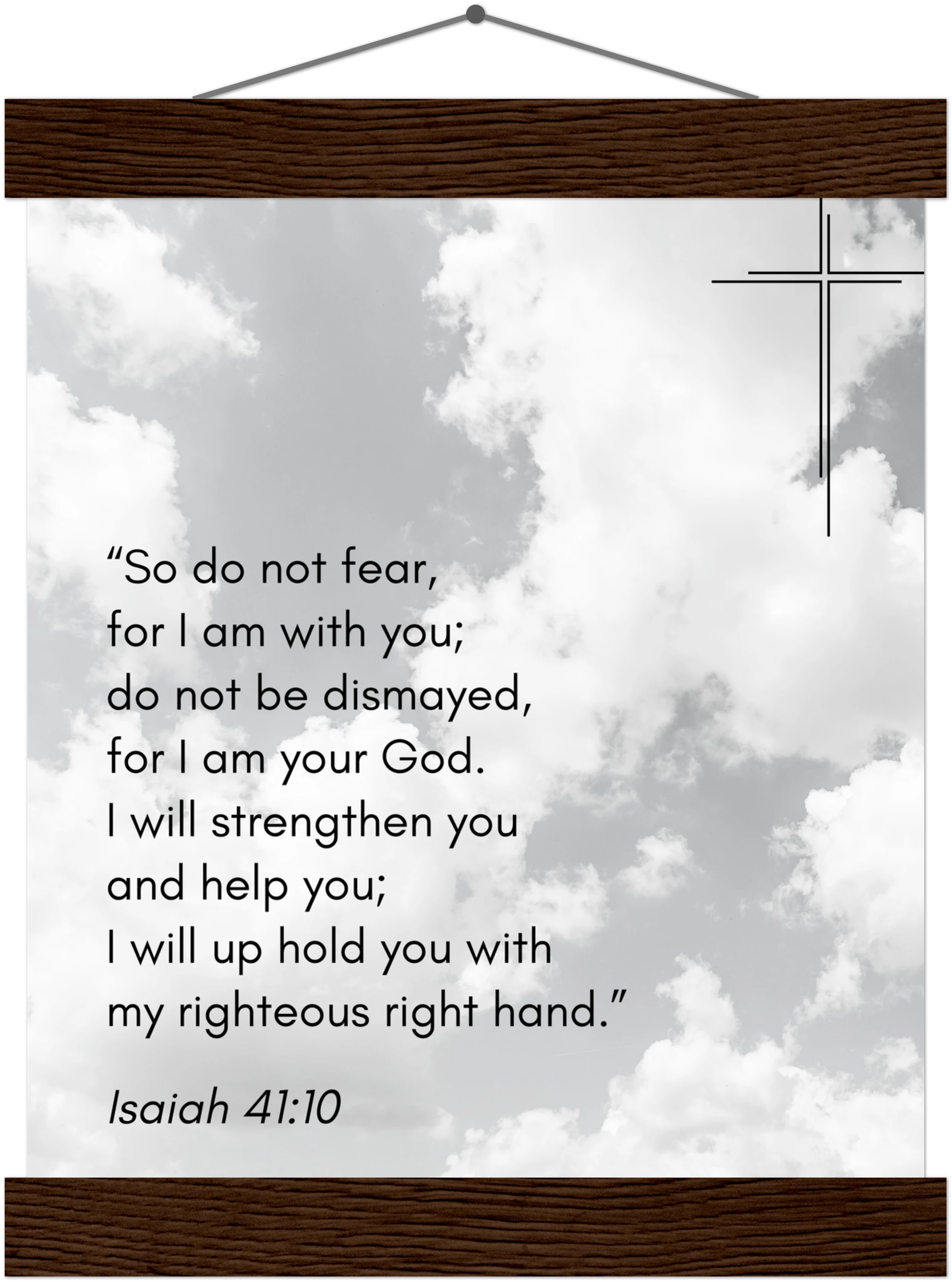 Isaiah 41:10 Bible Verse - Hanger Art Print - Christian Wall Decor