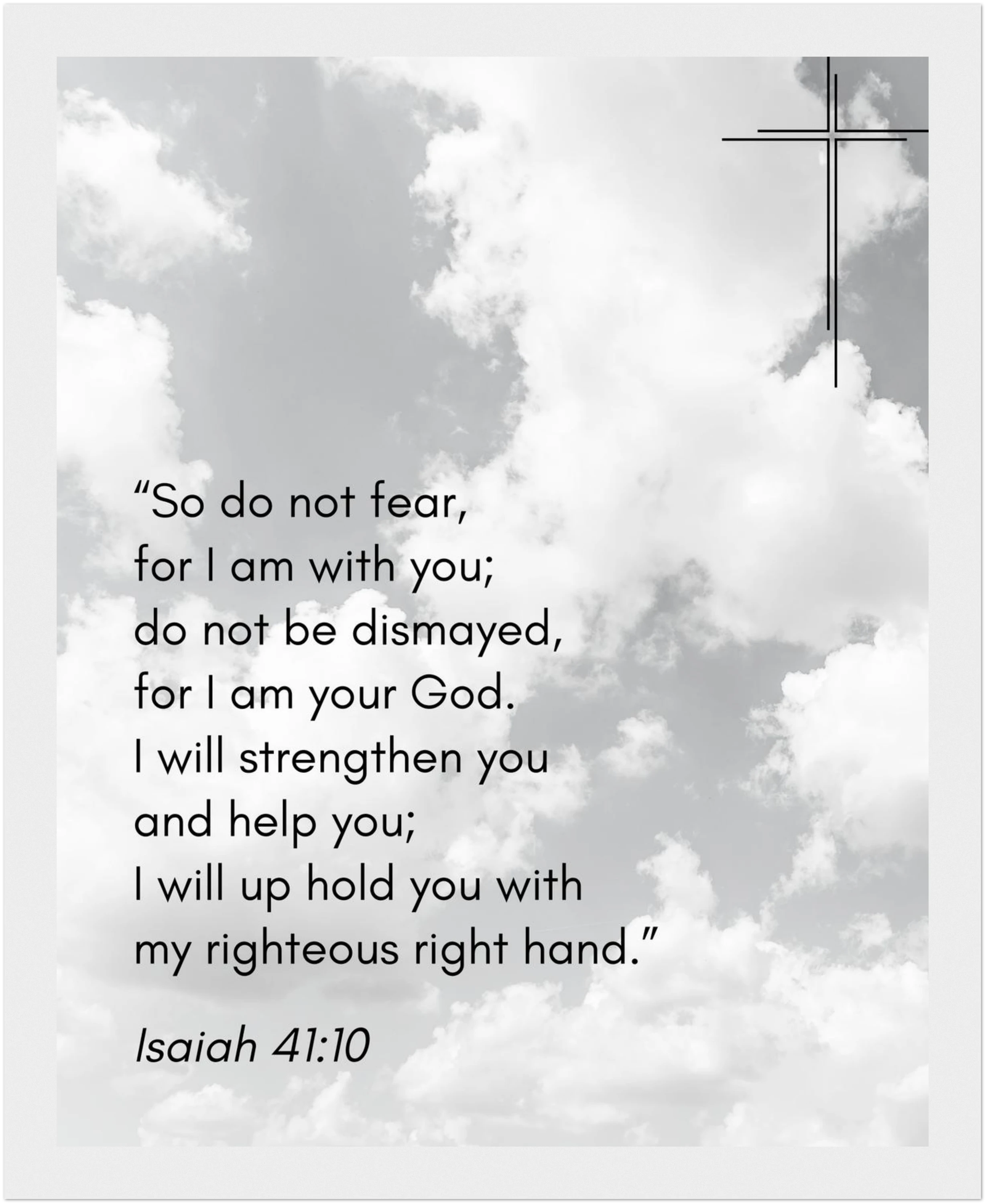 Isaiah 41:10 Bible Verse - Wooden Framed Print - Christian Wall Decor