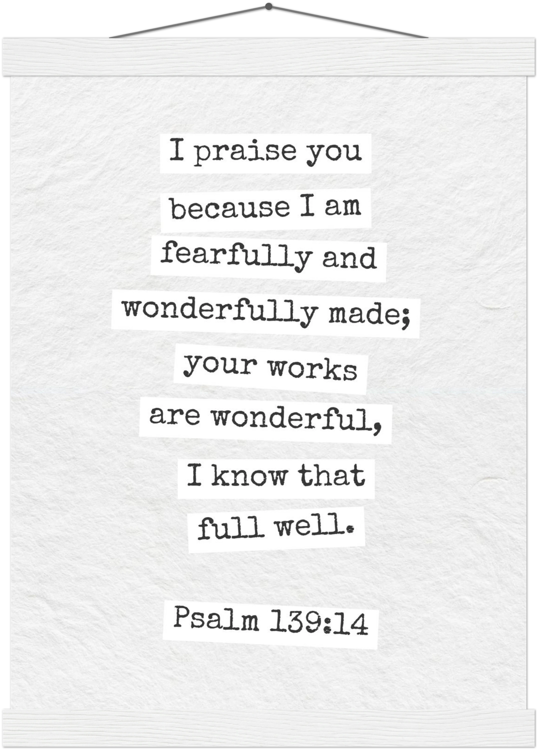 Psalm 139:14 Bible Verse - Hanger Art Print - Christian Wall Decor
