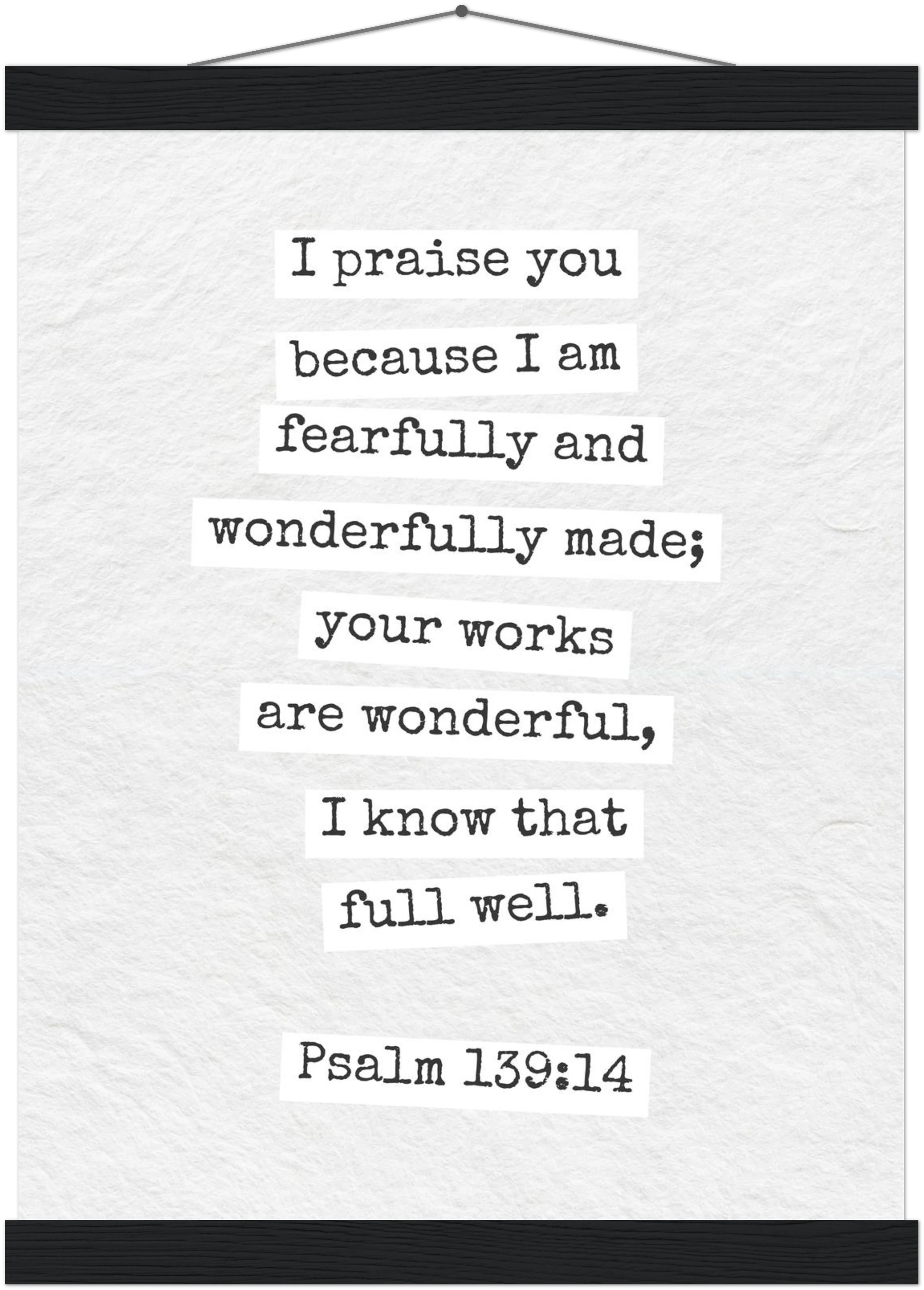 Psalm 139:14 Bible Verse - Hanger Art Print - Christian Wall Decor