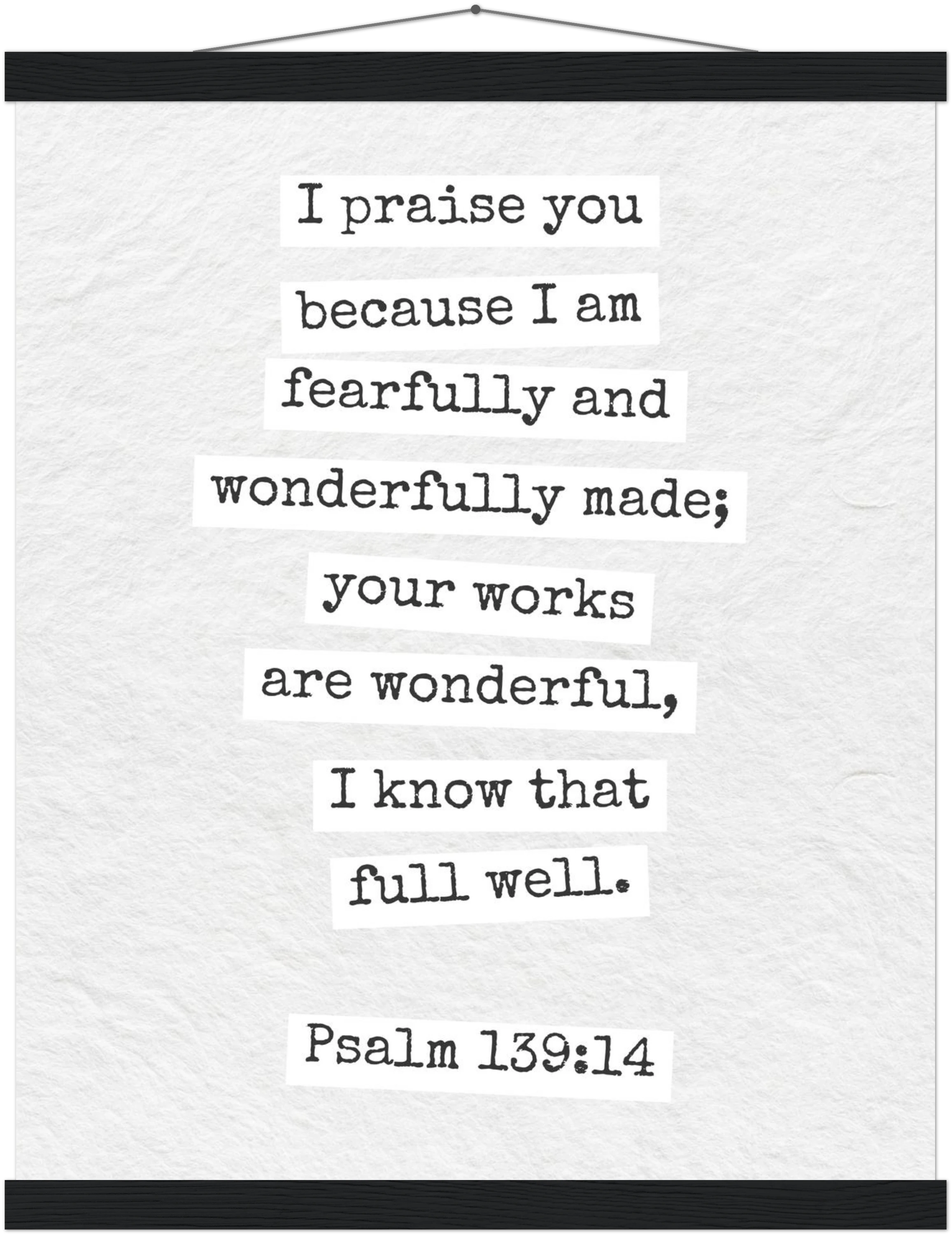 Psalm 139:14 Bible Verse - Hanger Art Print - Christian Wall Decor