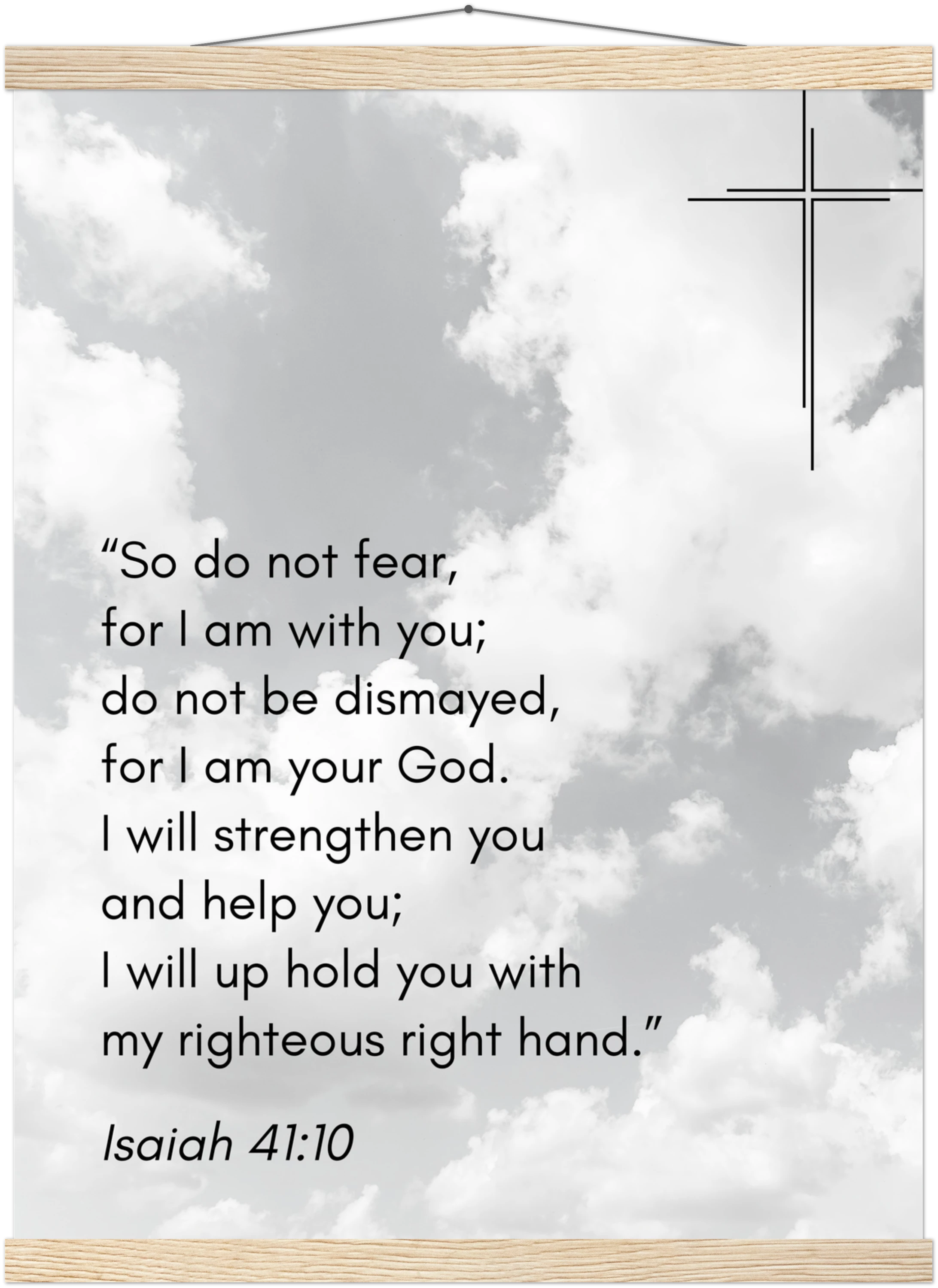 Isaiah 41:10 Bible Verse - Hanger Art Print - Christian Wall Decor