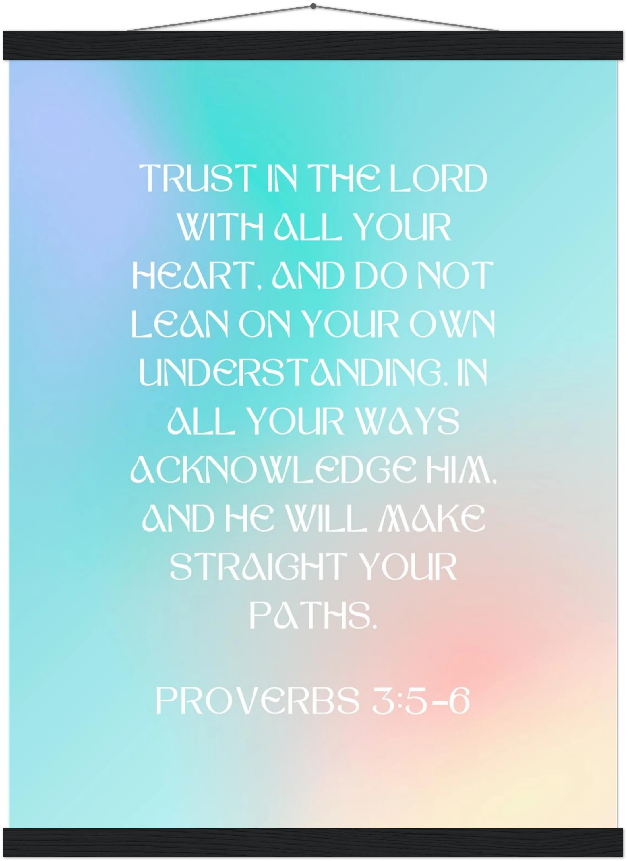 Proverbs 3:5-6 Bible Verse - Hanger Art Print - Christian Wall Decor