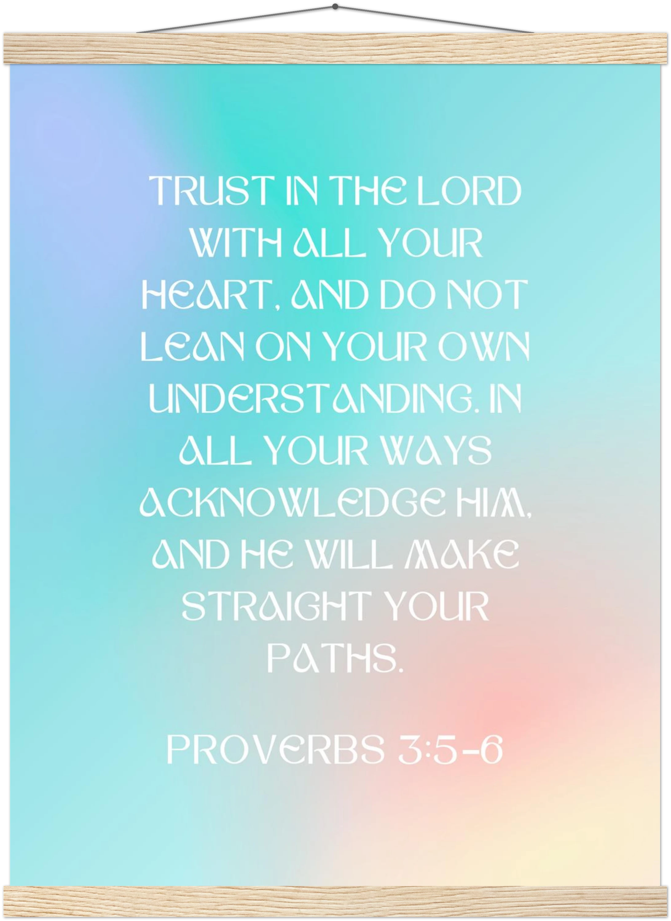 Proverbs 3:5-6 Bible Verse - Hanger Art Print - Christian Wall Decor