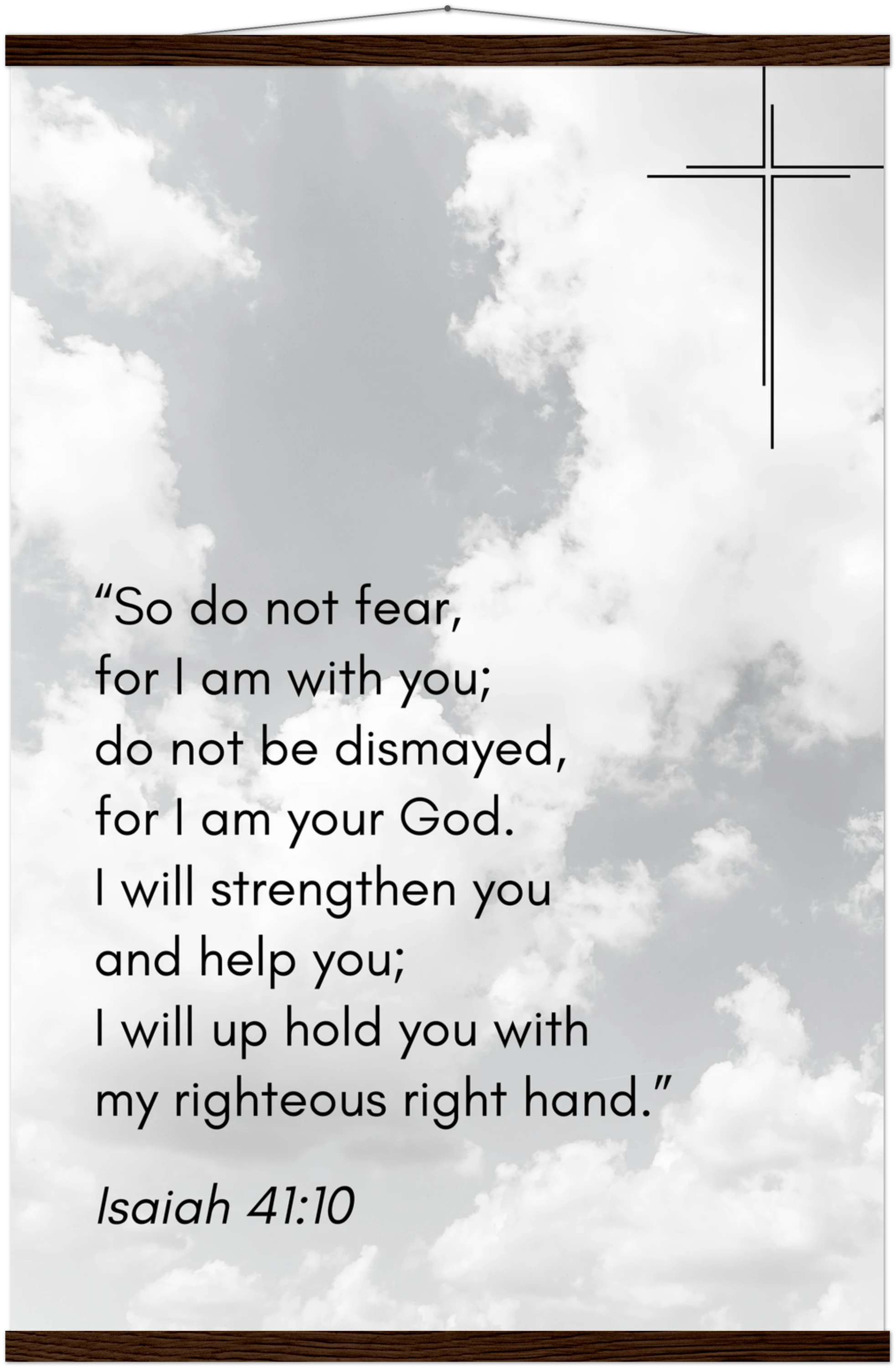 Isaiah 41:10 Bible Verse - Hanger Art Print - Christian Wall Decor