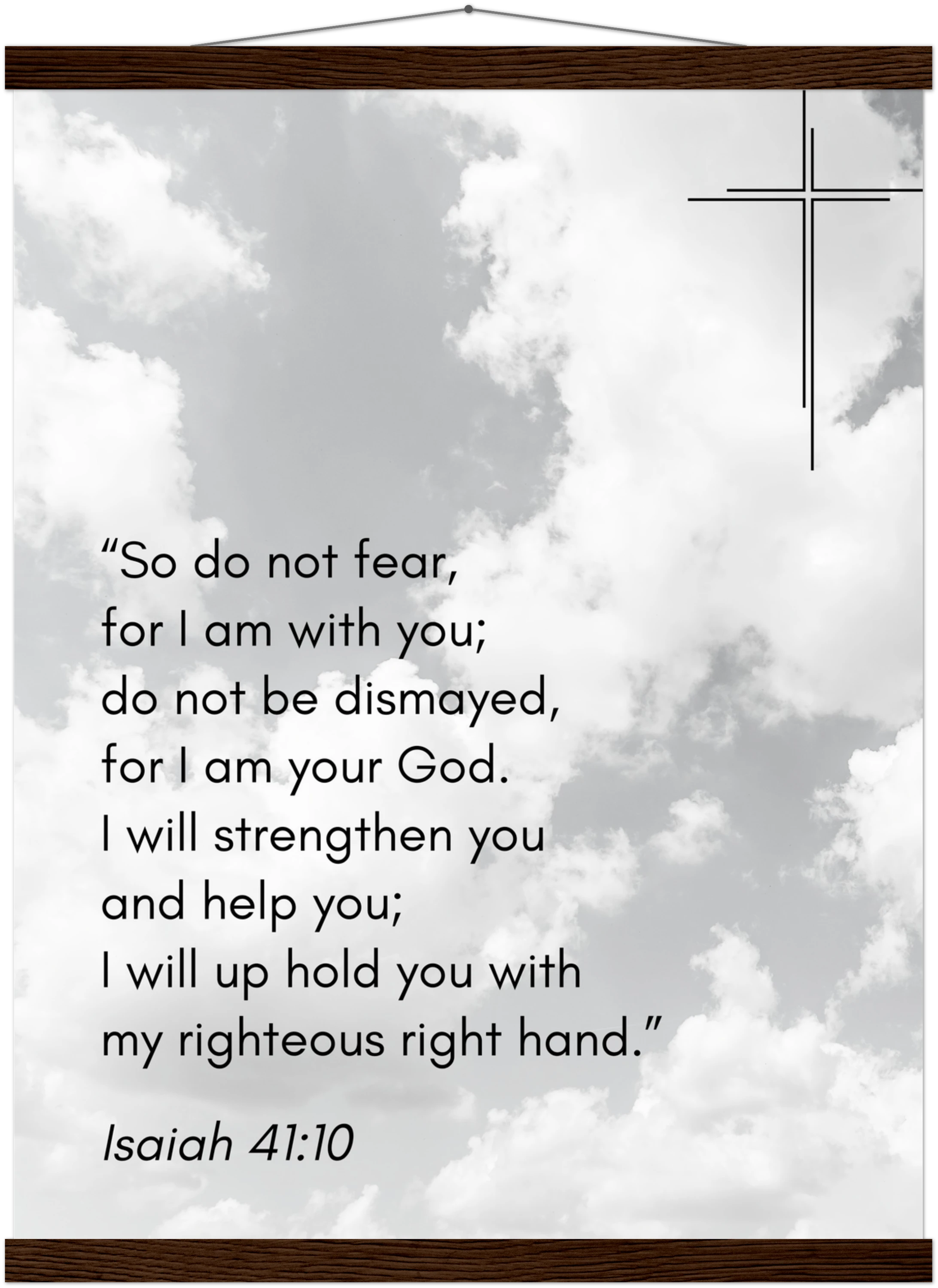 Isaiah 41:10 Bible Verse - Hanger Art Print - Christian Wall Decor