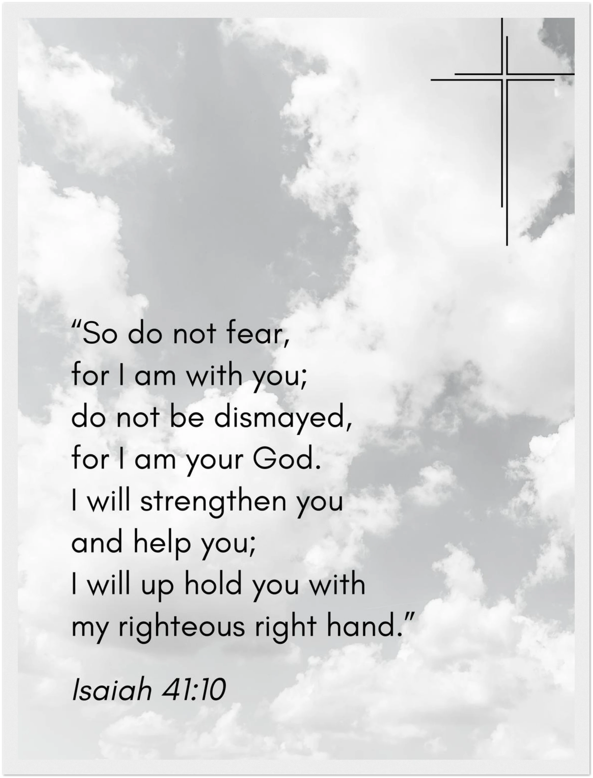 Isaiah 41:10 Bible Verse - Wooden Framed Print - Christian Wall Decor