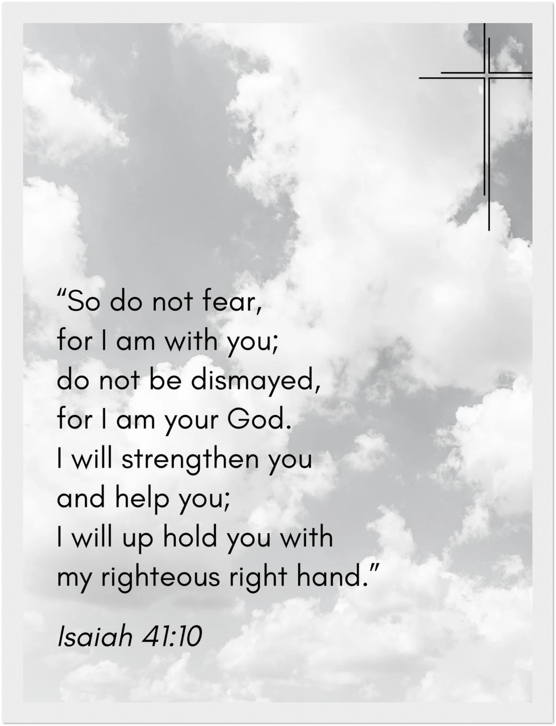 Isaiah 41:10 Bible Verse - Wooden Framed Print - Christian Wall Decor