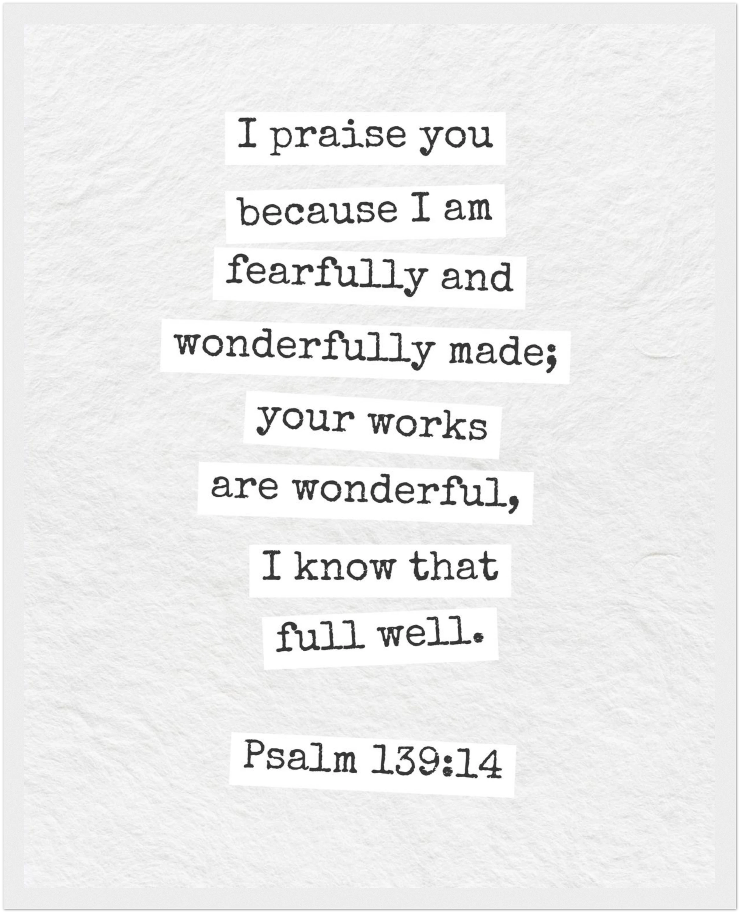 Psalm 139:14 Bible Verse - Wooden Framed  Print - Christian Wall Decor