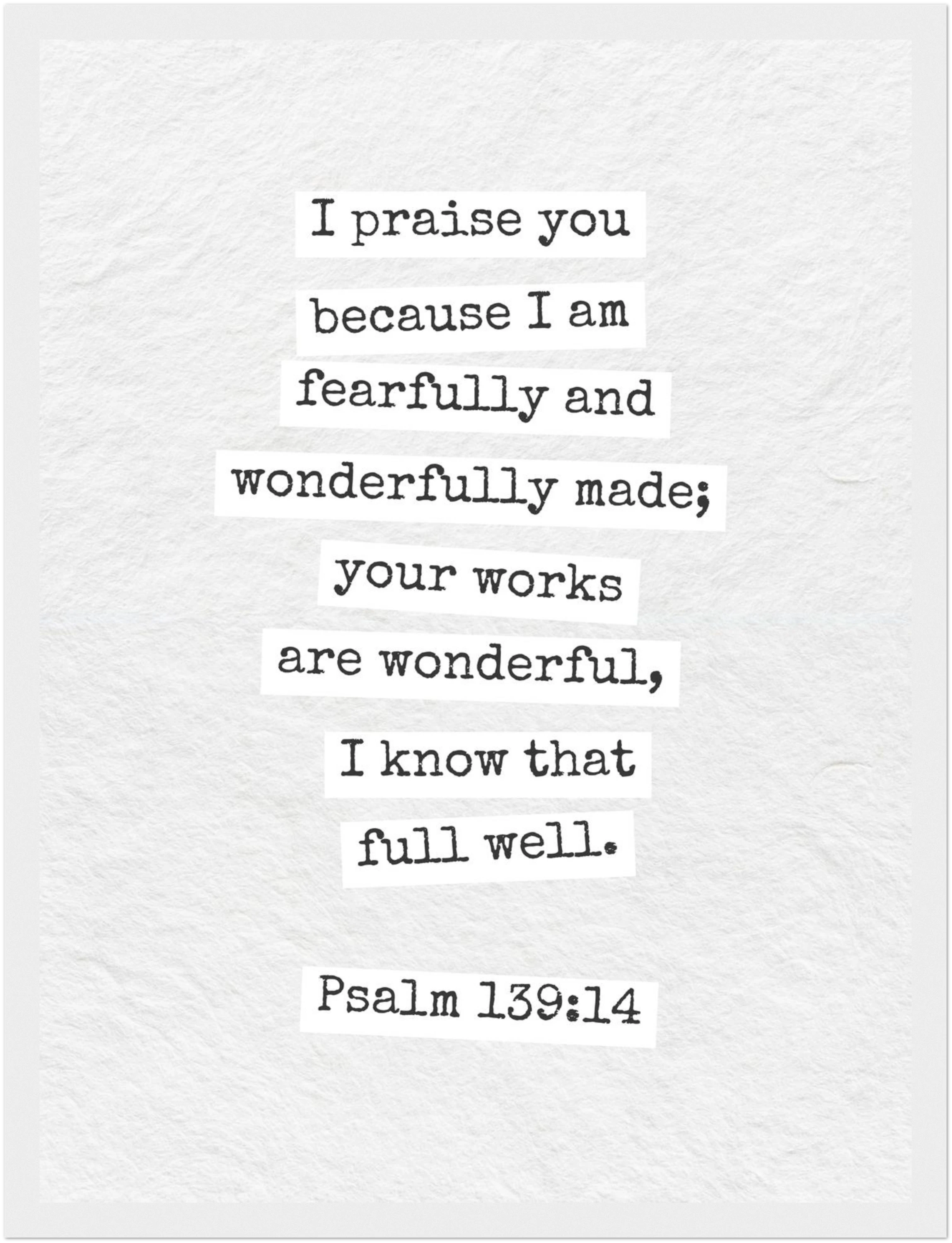 Psalm 139:14 Bible Verse - Wooden Framed  Print - Christian Wall Decor