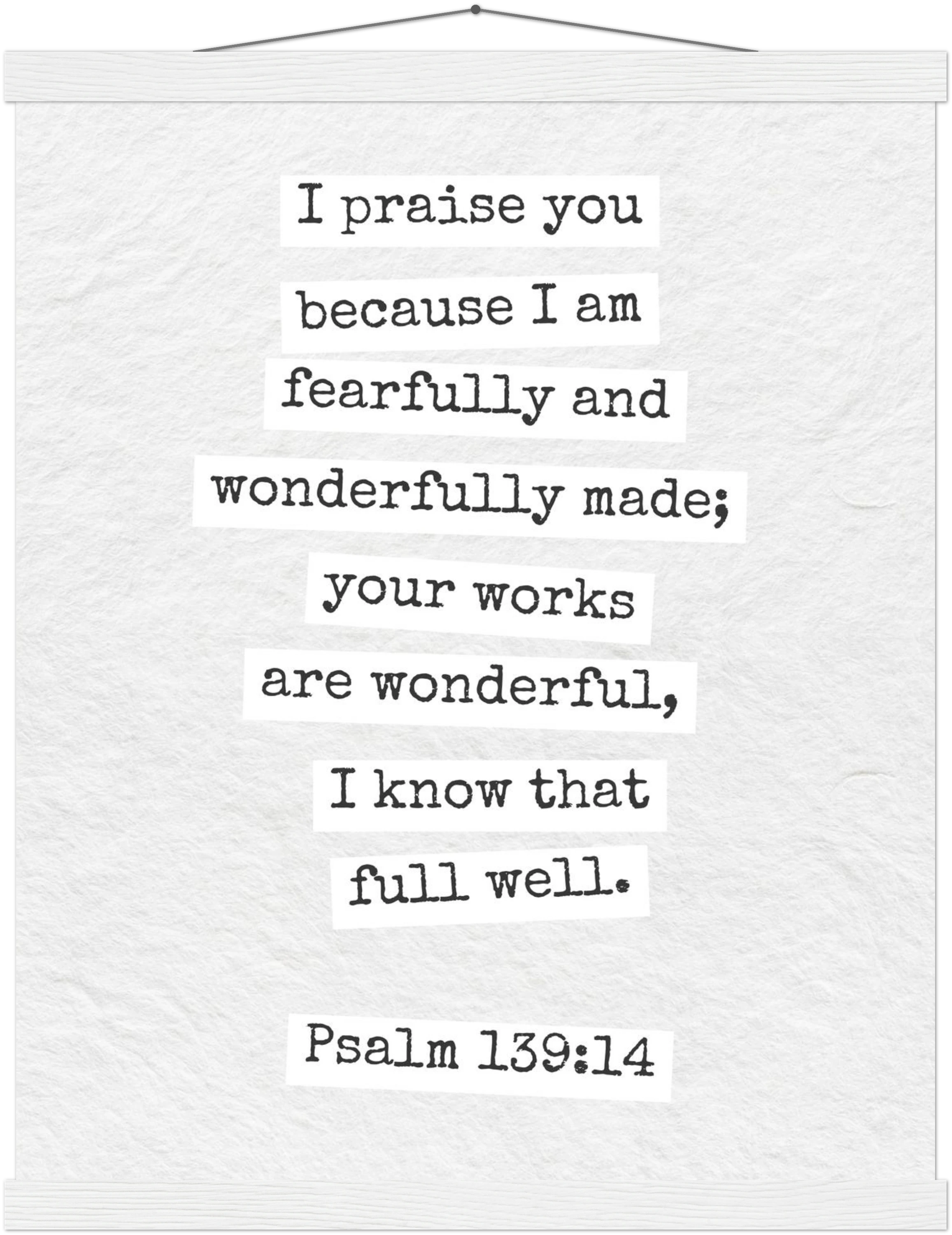 Psalm 139:14 Bible Verse - Hanger Art Print - Christian Wall Decor