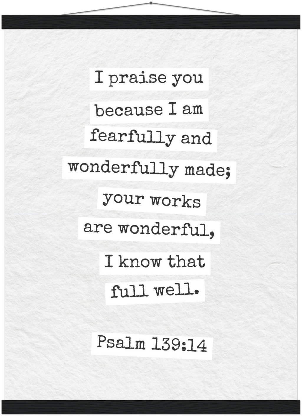 Psalm 139:14 Bible Verse - Hanger Art Print - Christian Wall Decor