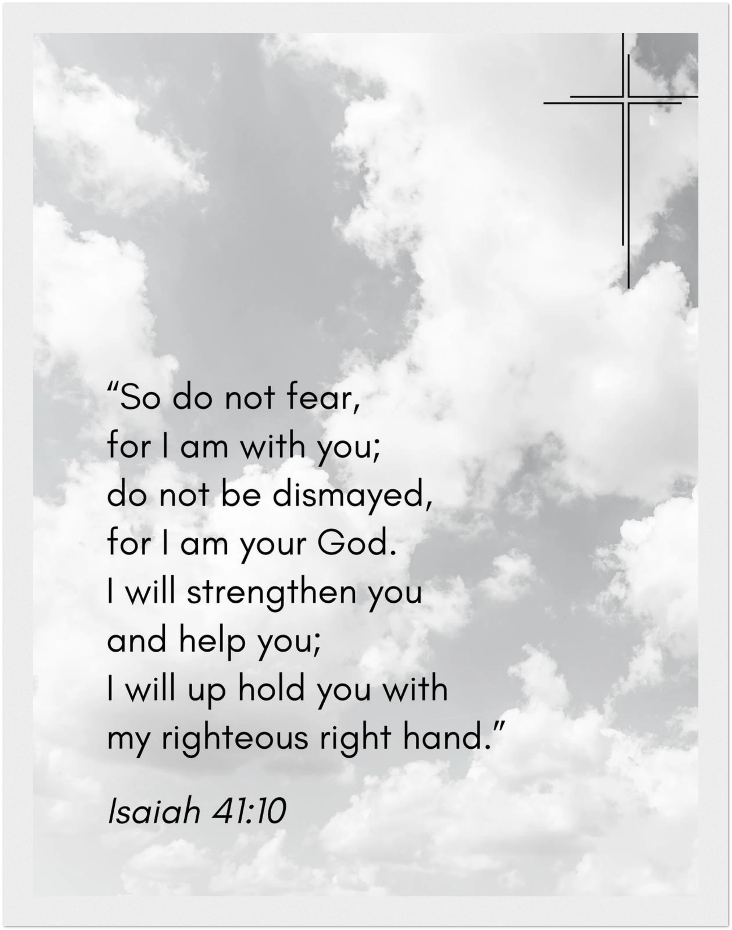 Isaiah 41:10 Bible Verse - Wooden Framed Print - Christian Wall Decor