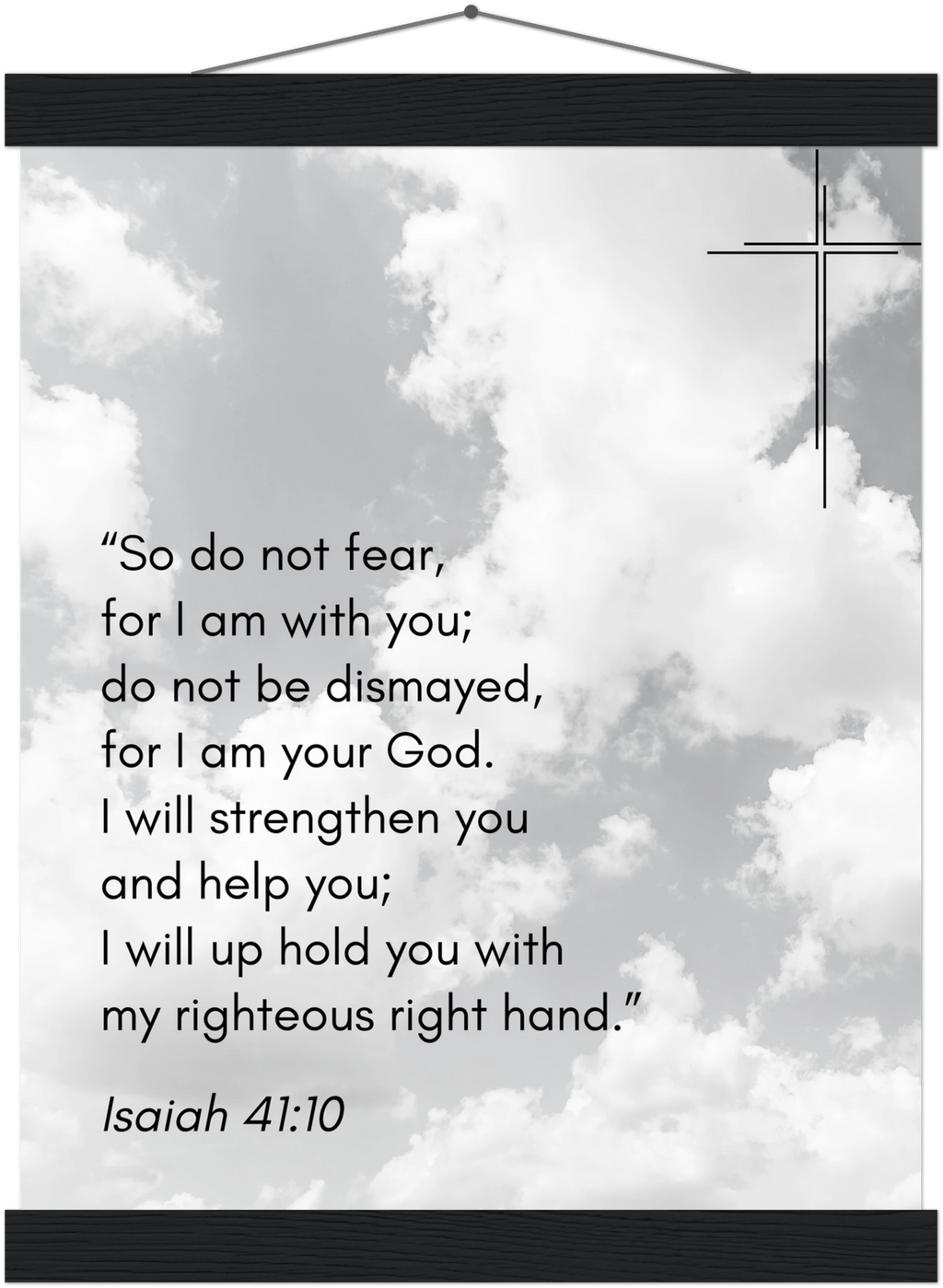 Isaiah 41:10 Bible Verse - Hanger Art Print - Christian Wall Decor