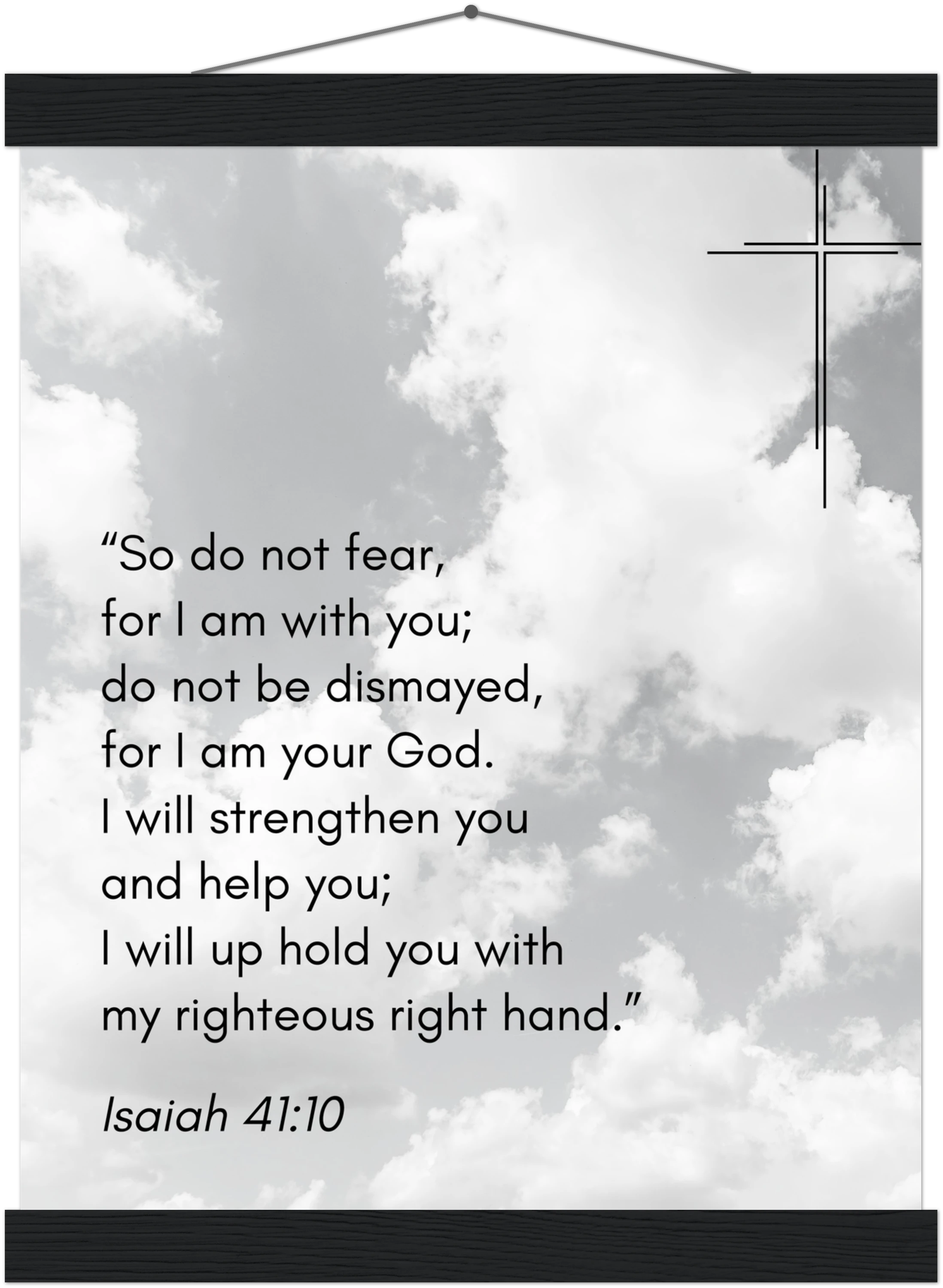 Isaiah 41:10 Bible Verse - Hanger Art Print - Christian Wall Decor