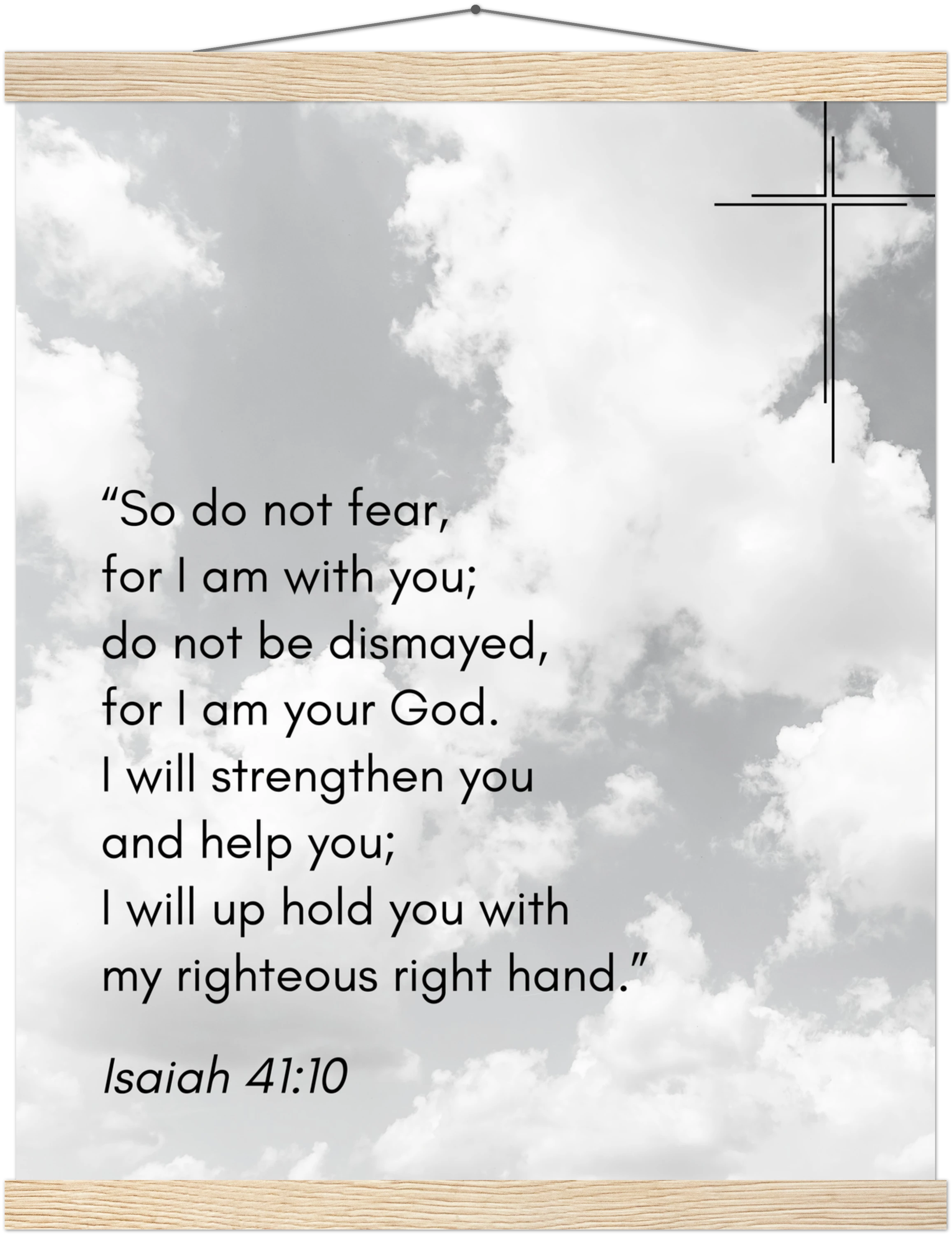 Isaiah 41:10 Bible Verse - Hanger Art Print - Christian Wall Decor