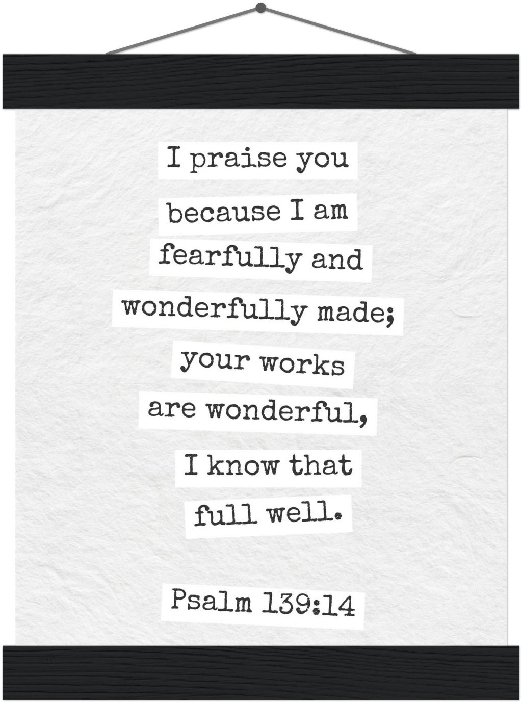 Psalm 139:14 Bible Verse - Hanger Art Print - Christian Wall Decor