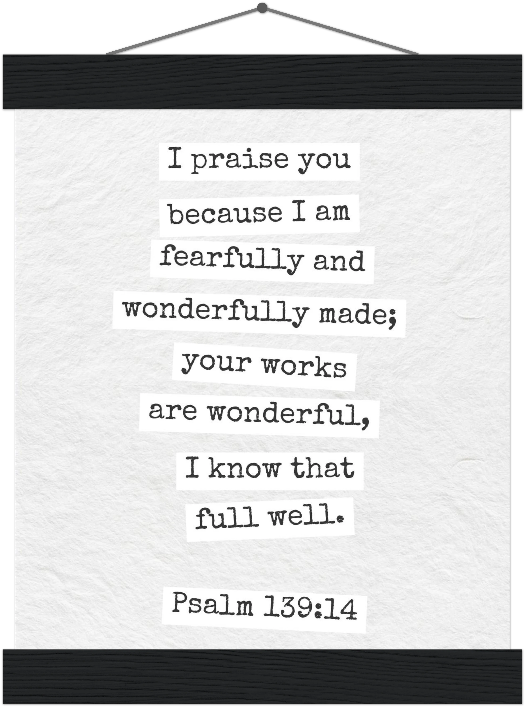 Psalm 139:14 Bible Verse - Hanger Art Print - Christian Wall Decor