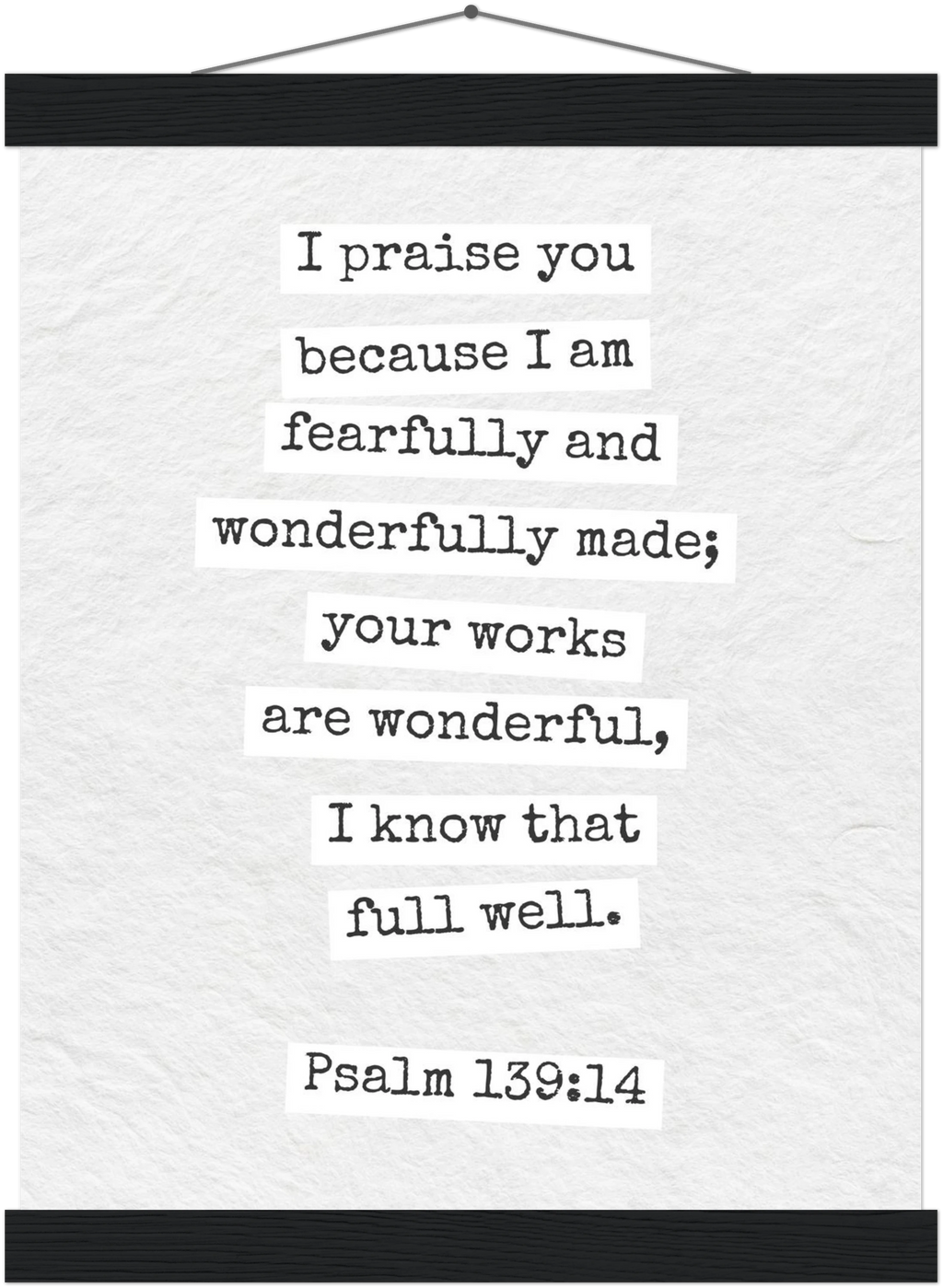 Psalm 139:14 Bible Verse - Hanger Art Print - Christian Wall Decor