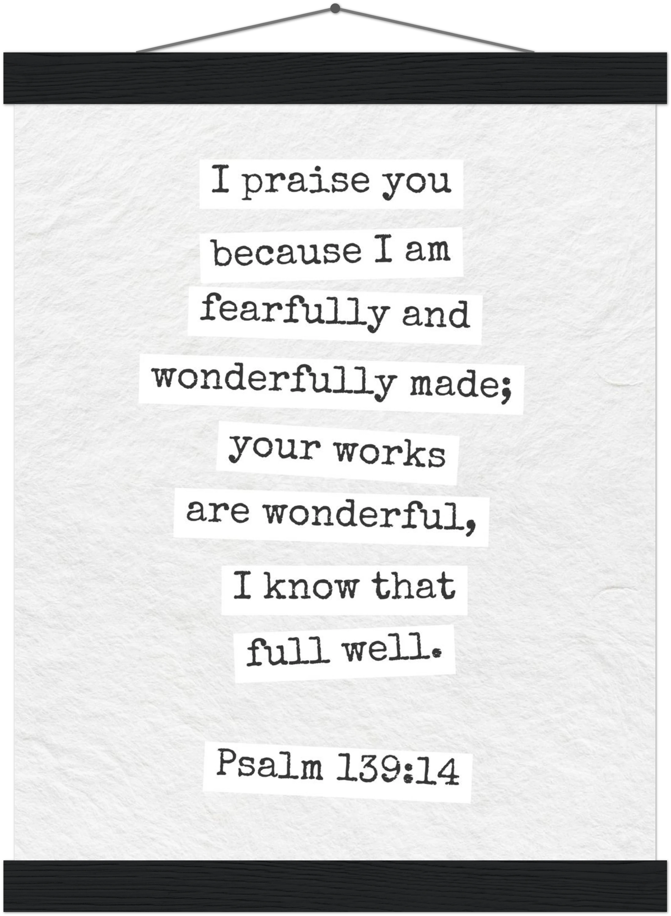 Psalm 139:14 Bible Verse - Hanger Art Print - Christian Wall Decor