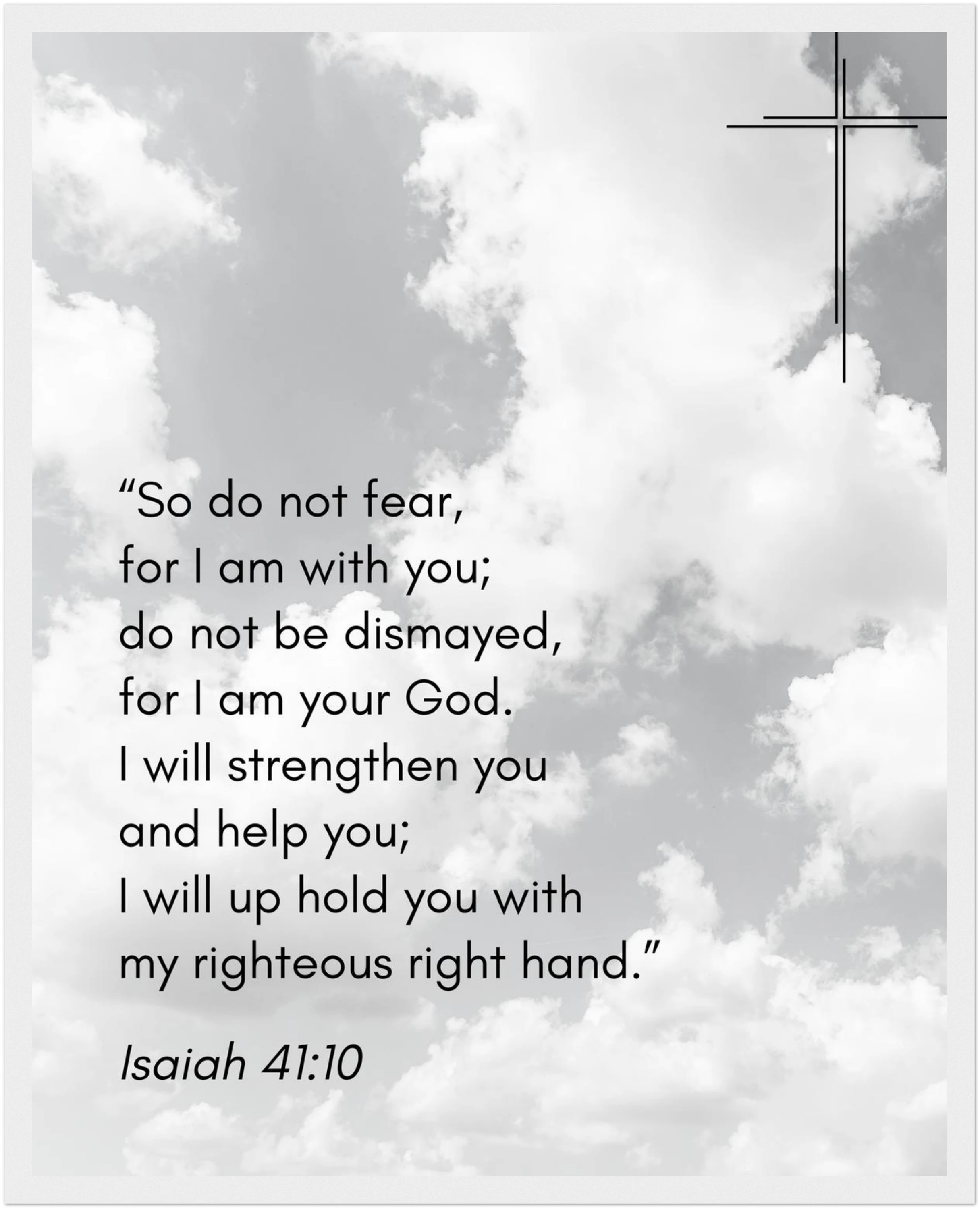 Isaiah 41:10 Bible Verse - Wooden Framed Print - Christian Wall Decor