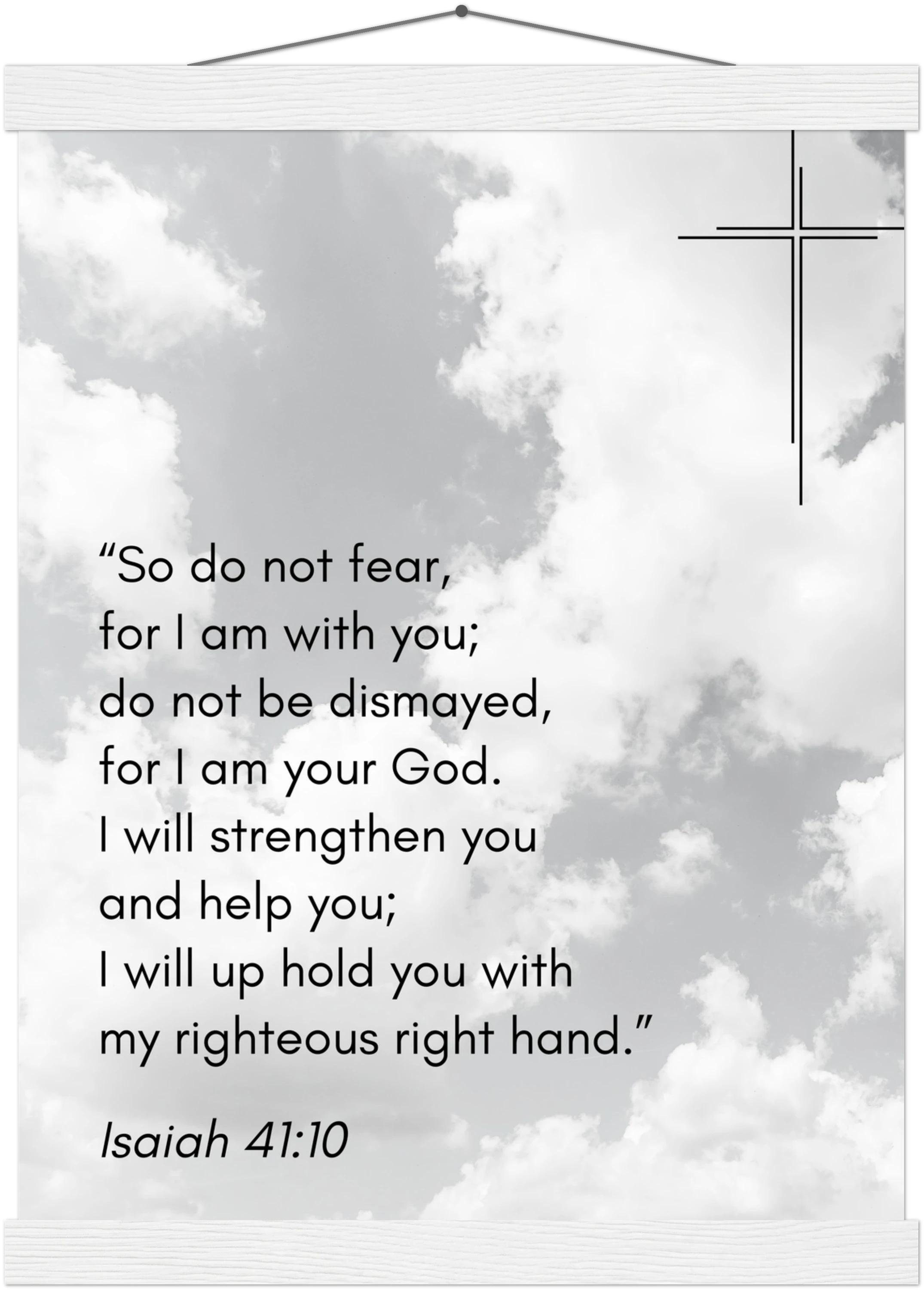 Isaiah 41:10 Bible Verse - Hanger Art Print - Christian Wall Decor