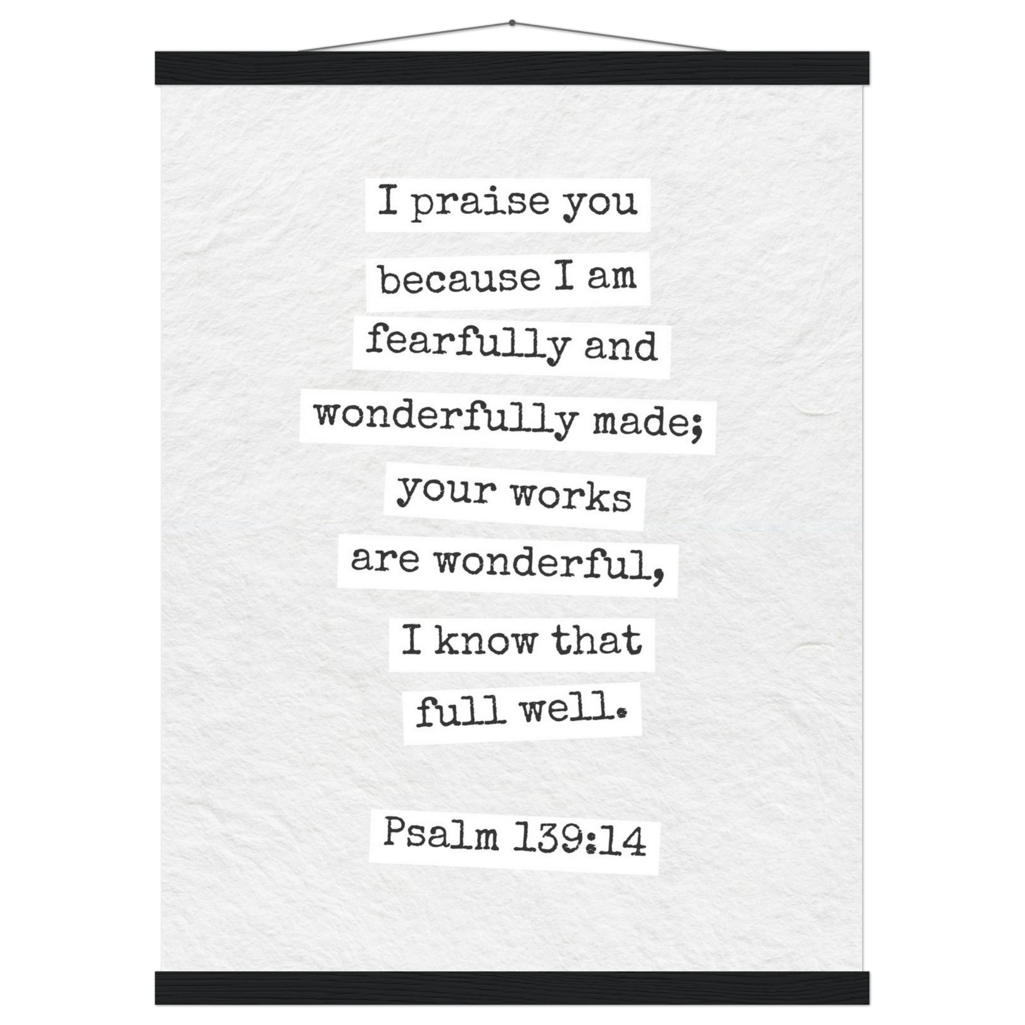Psalm 139:14 Bible Verse - Hanger Art Print - Christian Wall Decor