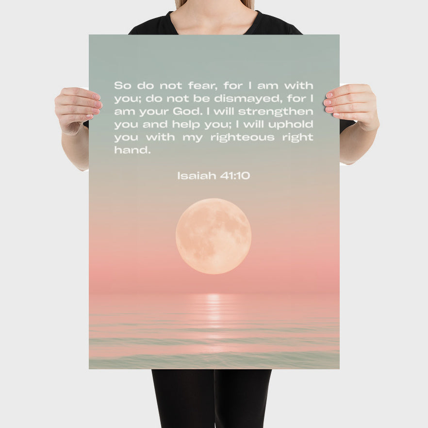 Isaiah 41:10 - Ocean - Bible Verse Art Print - Christian Wall Decor
